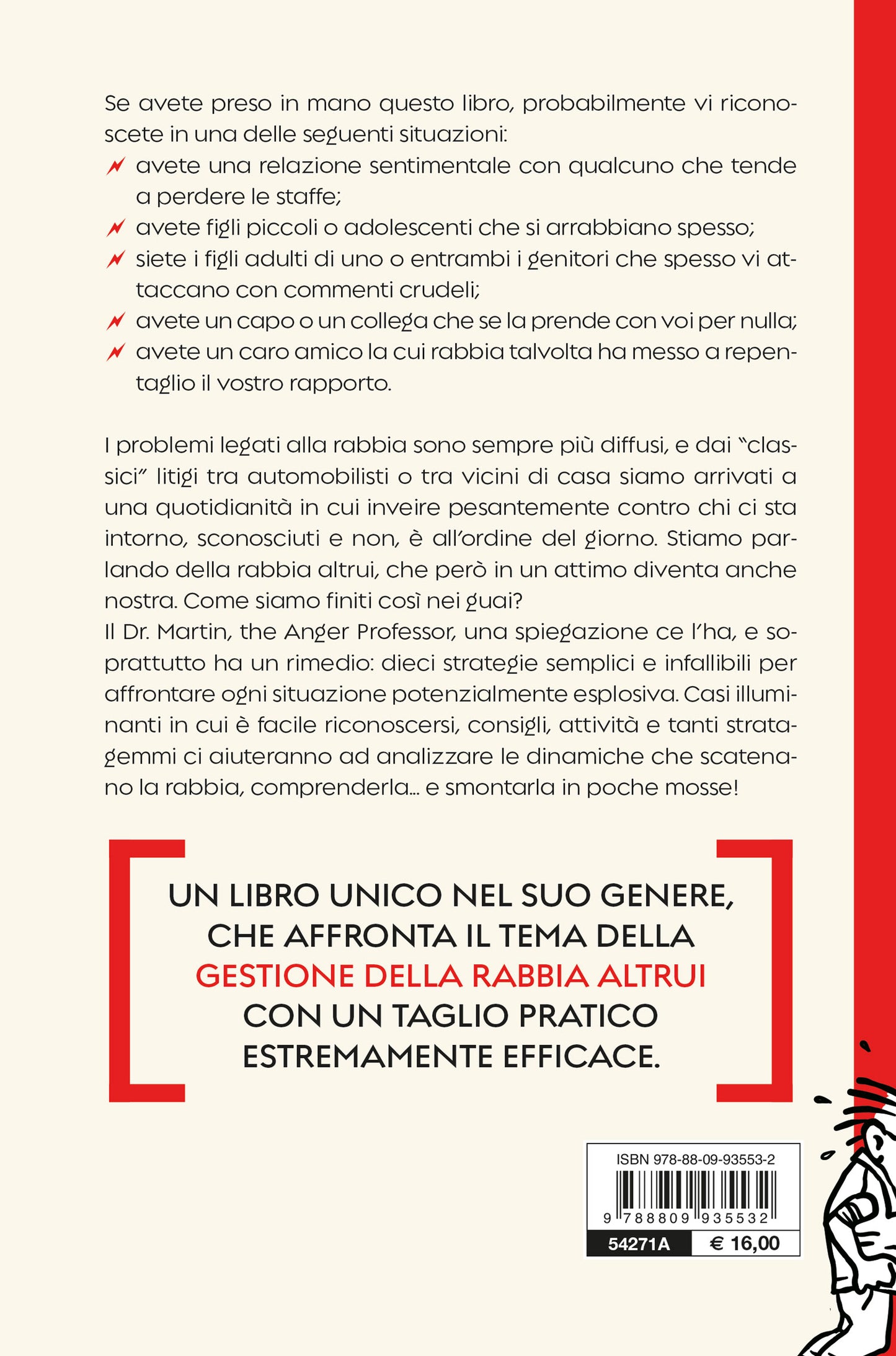 Cosa faccio quando si inca***no?. Come sopravvivere in una giungla di gente perennemente arrabbiata