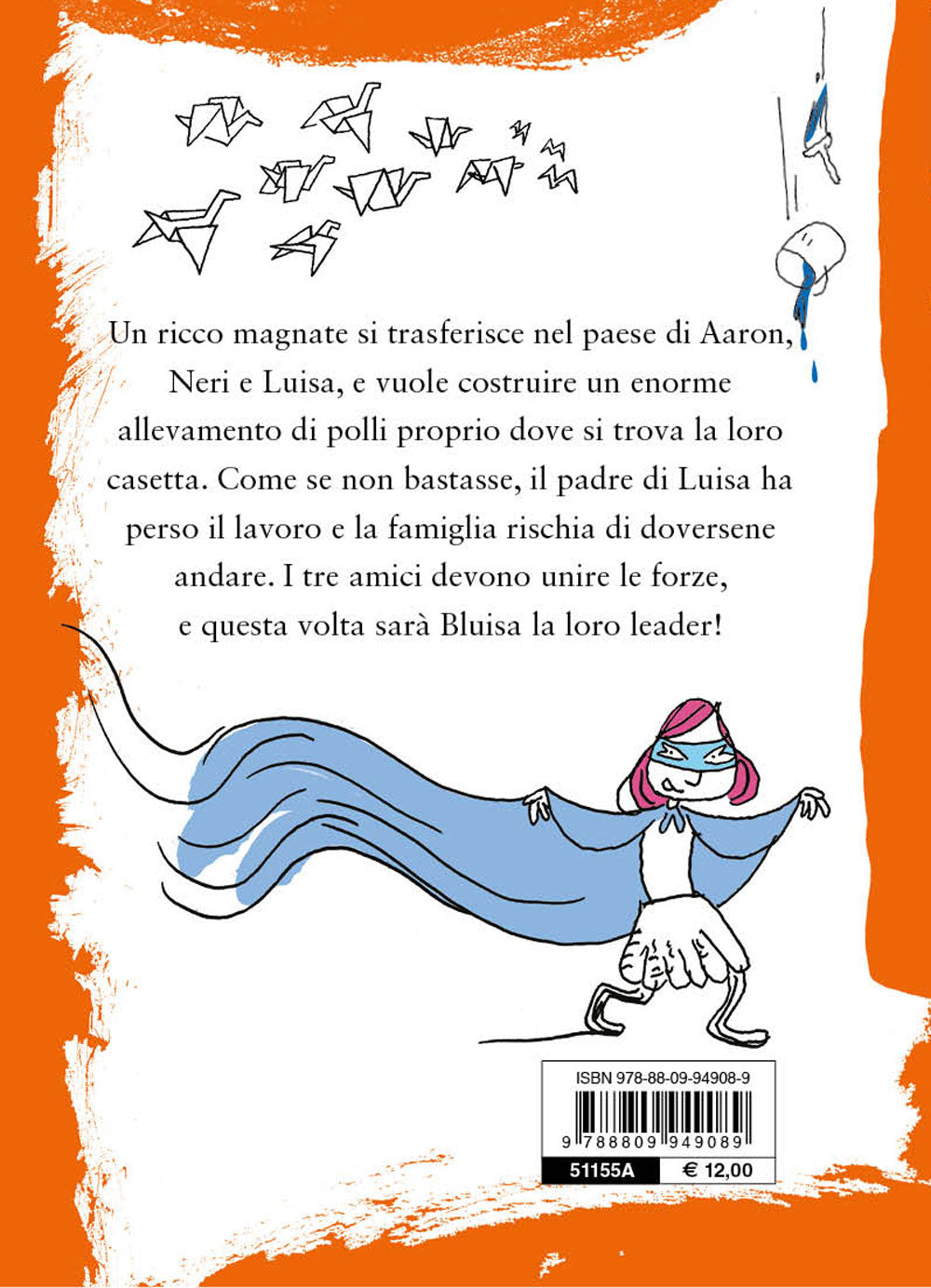 Bluisa. Il mio alter ego è un super eroe!