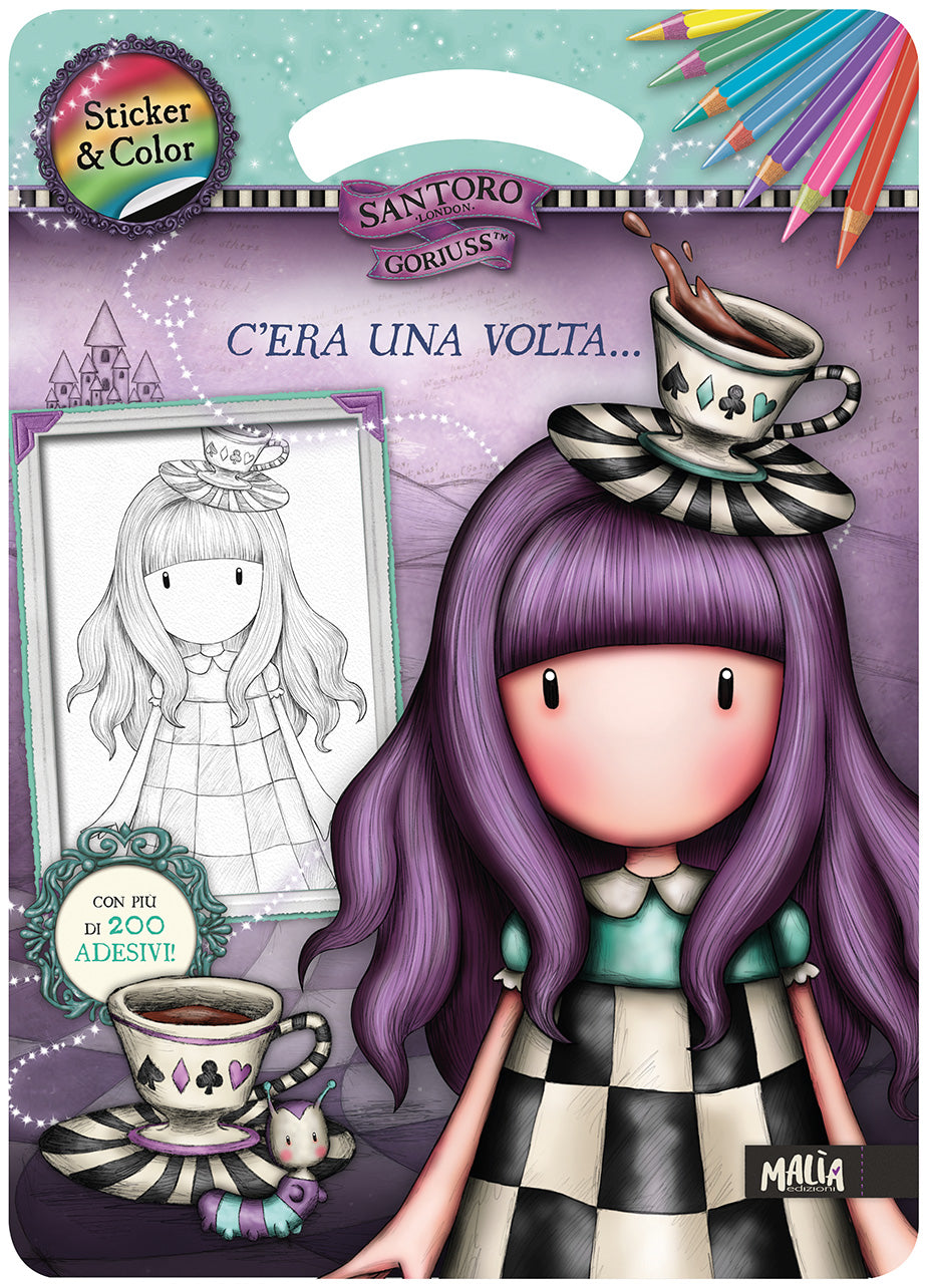 Gorjuss. Sticker&Color. C'era una volta...