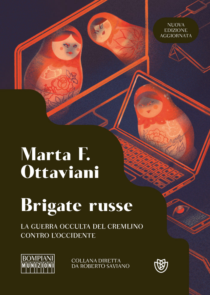Brigate russe. La guerra occulta del Cremlino contro l'Occidente