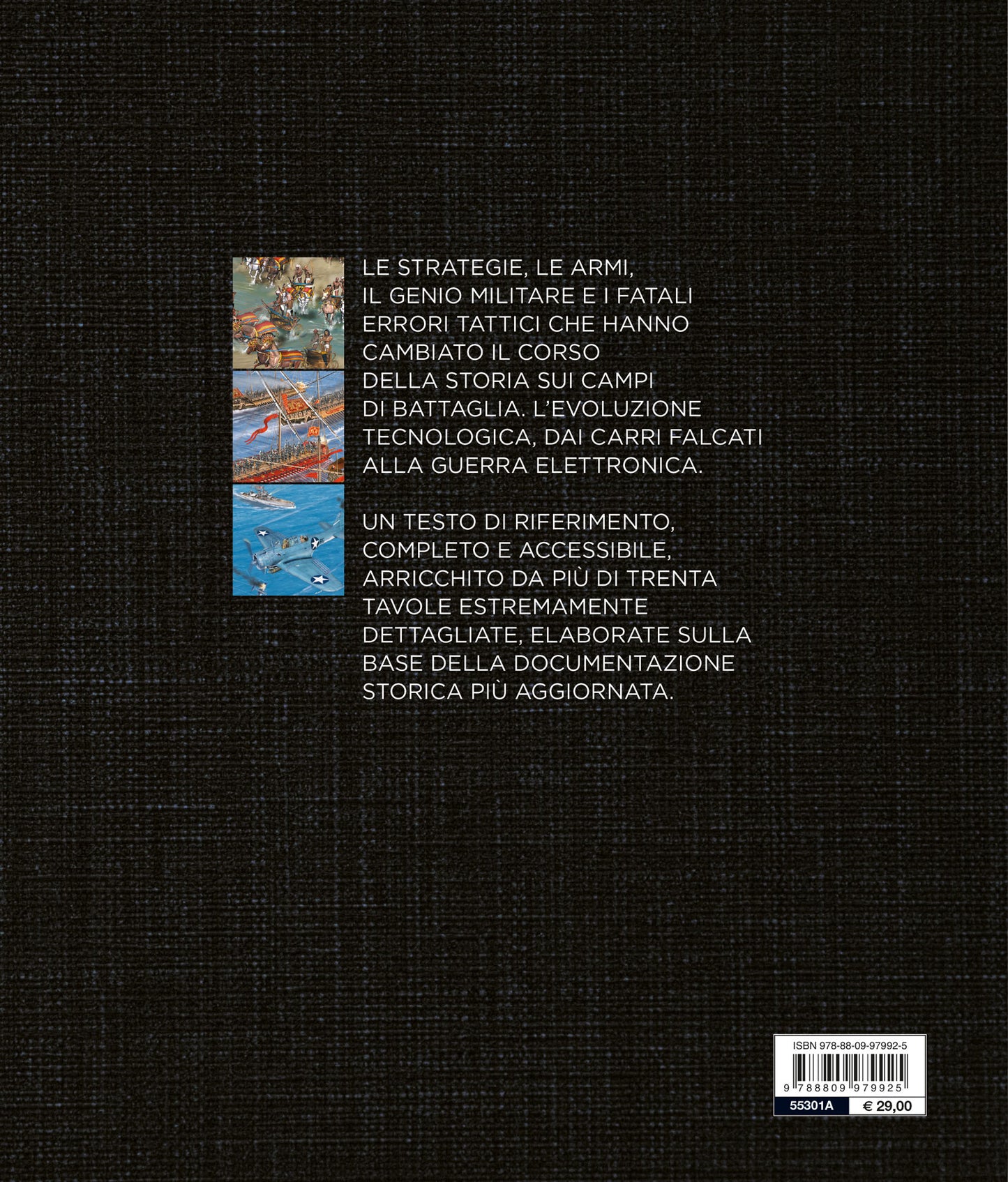 Battaglie. Le 100 grandi battaglie della storia da Qadesh ai giorni nostri