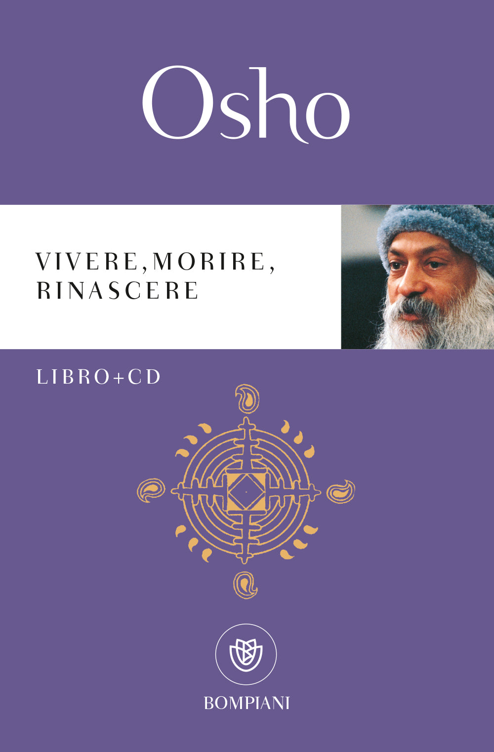 Vivere, morire, rinascere + CD