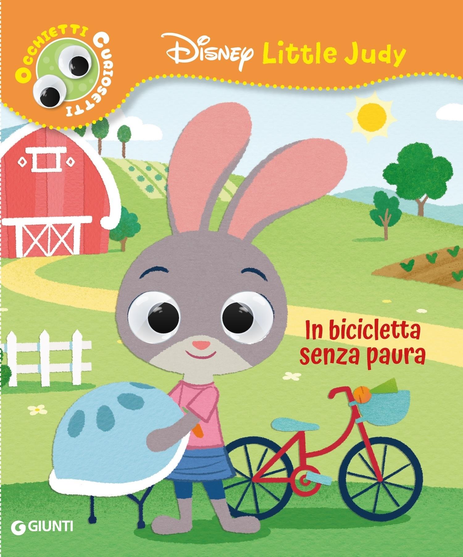 In bicicletta senza paura Occhietti curiosetti - Disney Little Judy