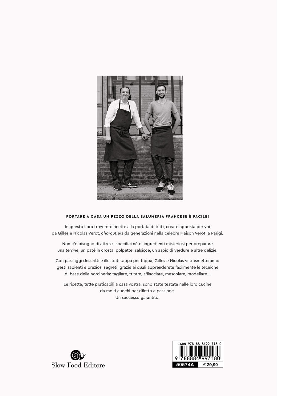 Terrines, rillettes, salsicce e pasticci. 80 ricette casalinghe della grande tradizione francese