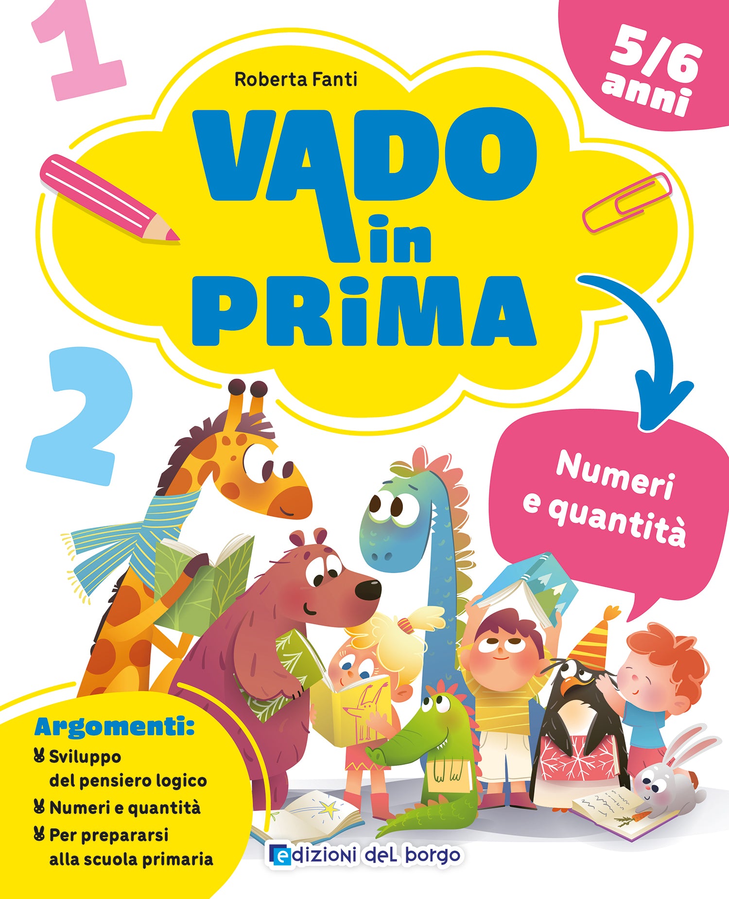 Vado in prima - Numeri e quantità