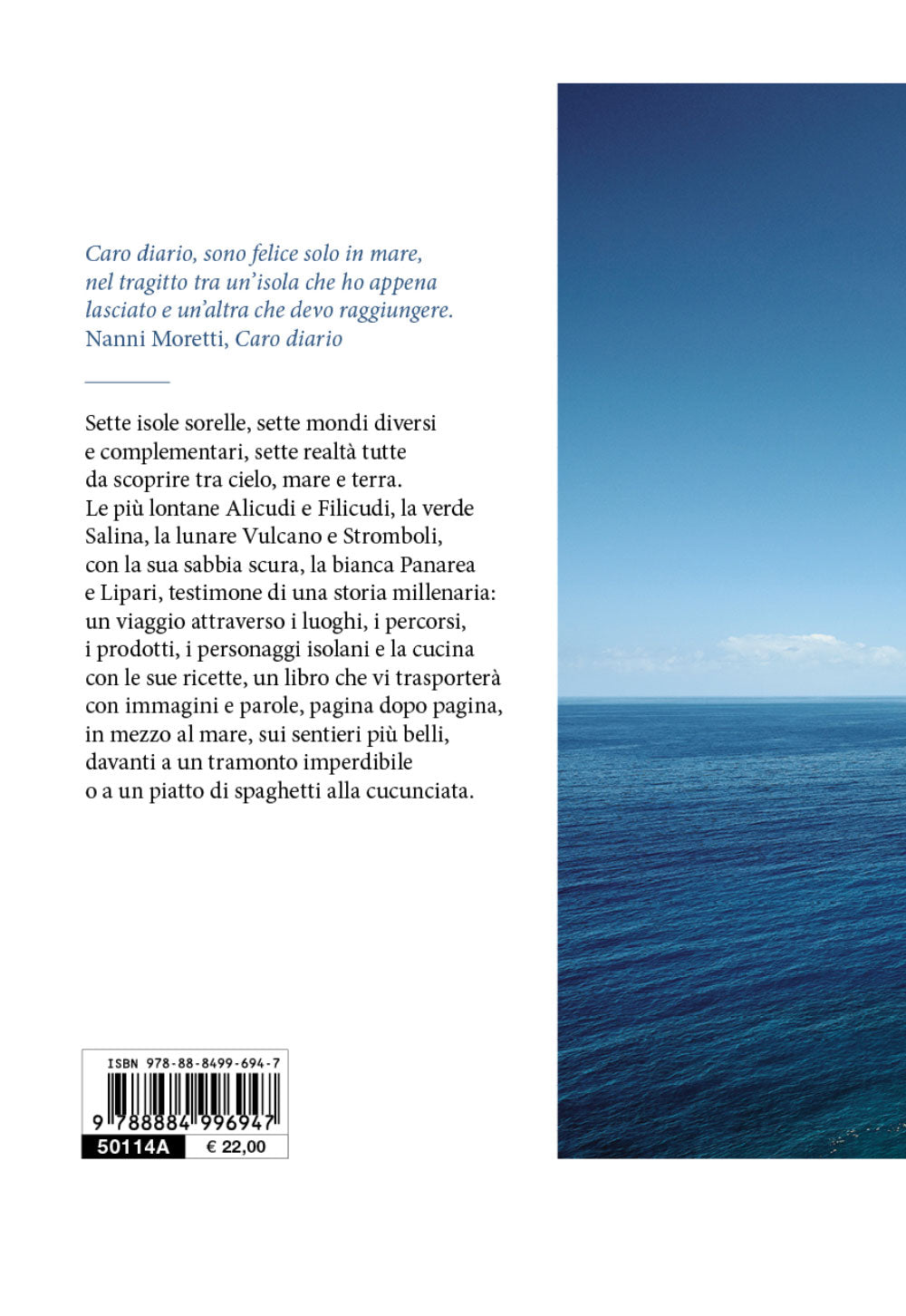 Eolie. Isole slow.  Isole slow