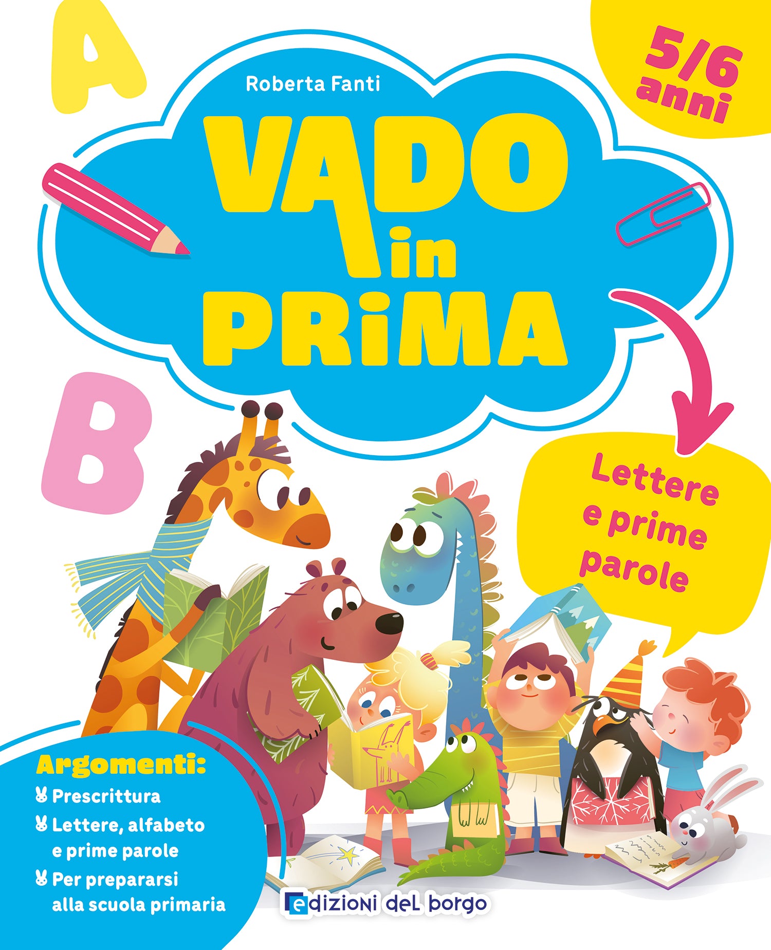 Vado in prima - Lettere e prime parole