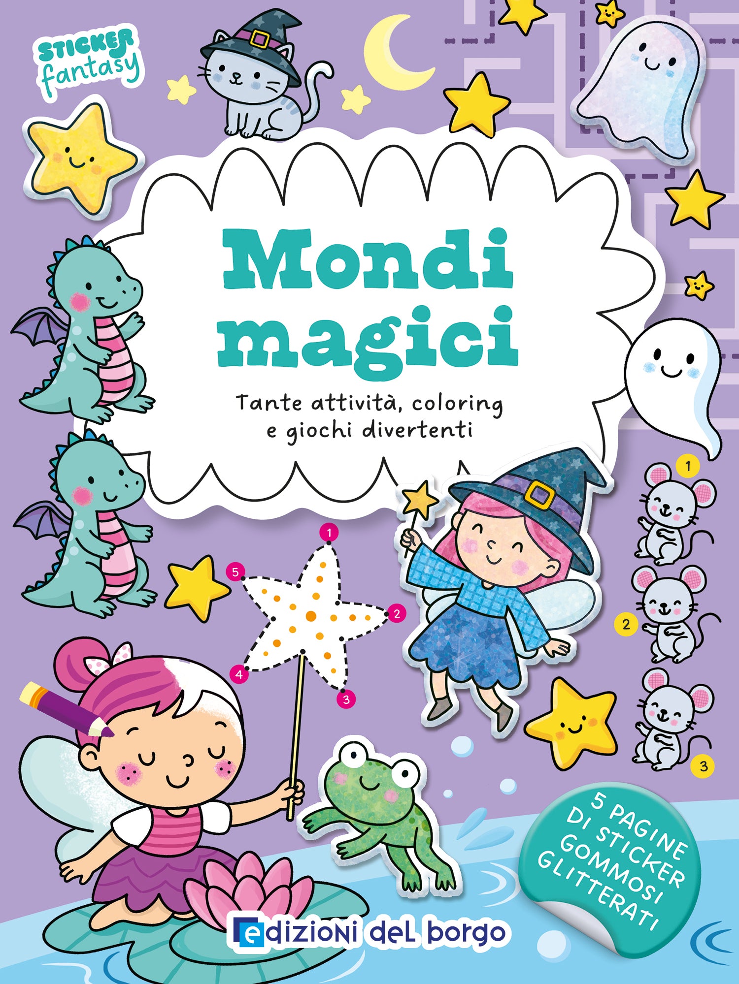 Mondi magici. Tante attività, coloring e giochi divertenti