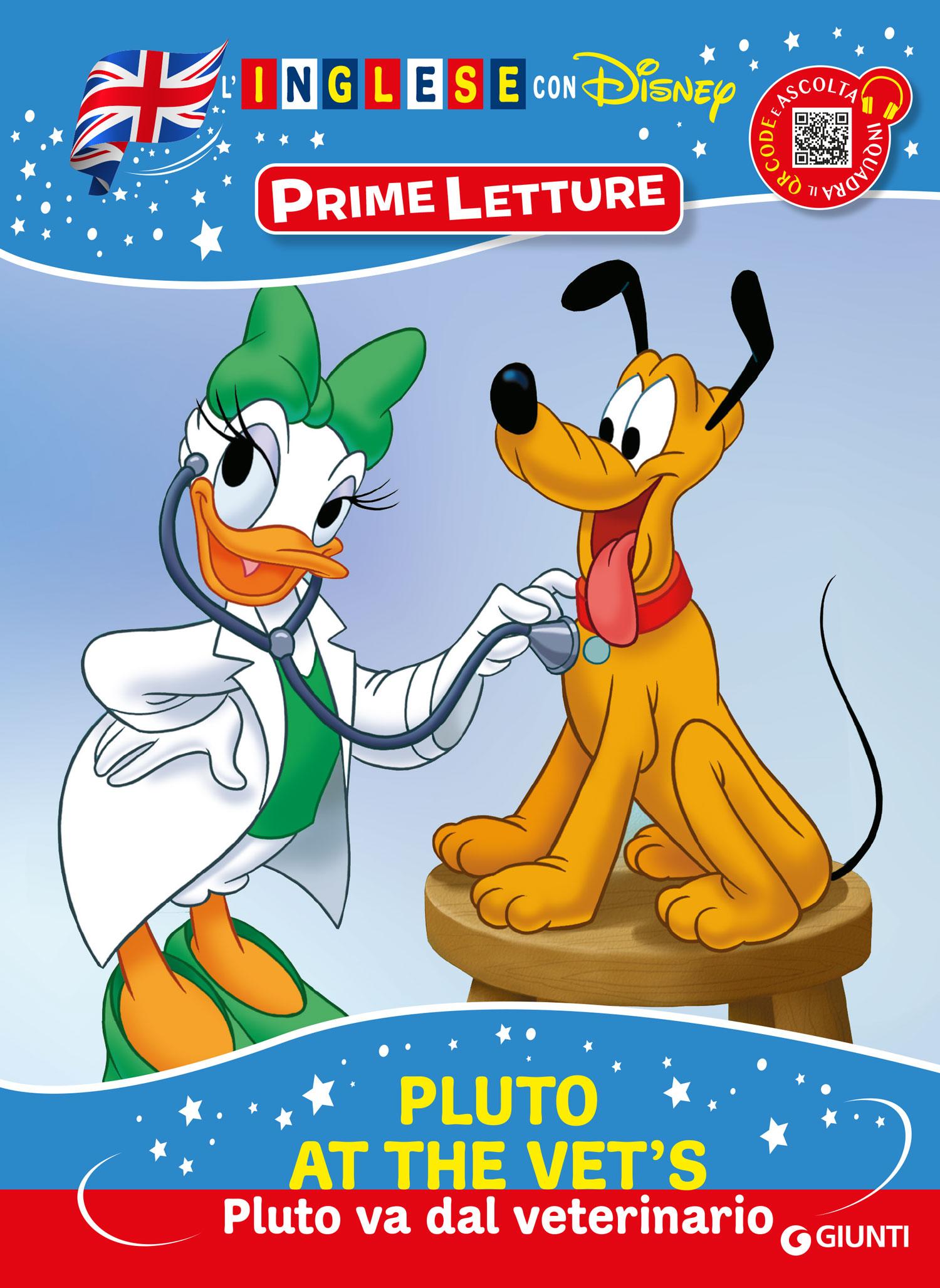 Pluto at the vet's - Pluto va dal veterinario - L'inglese con Disney Prime letture con QR Code