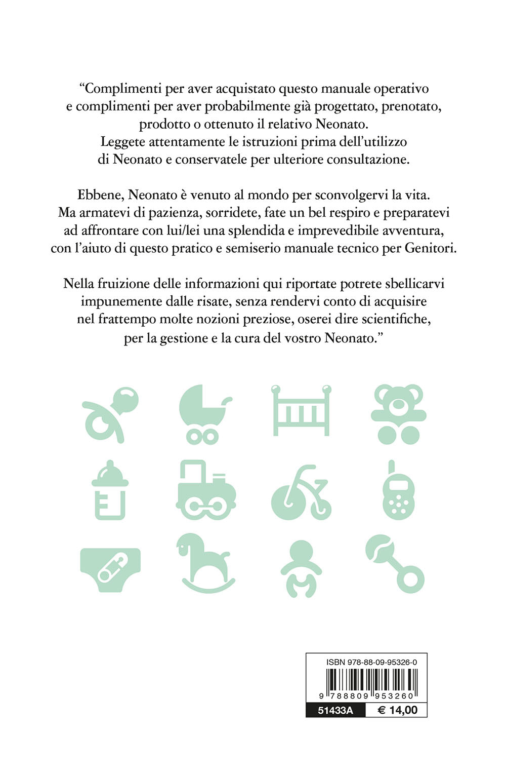 Neonato. Istruzioni per l'uso