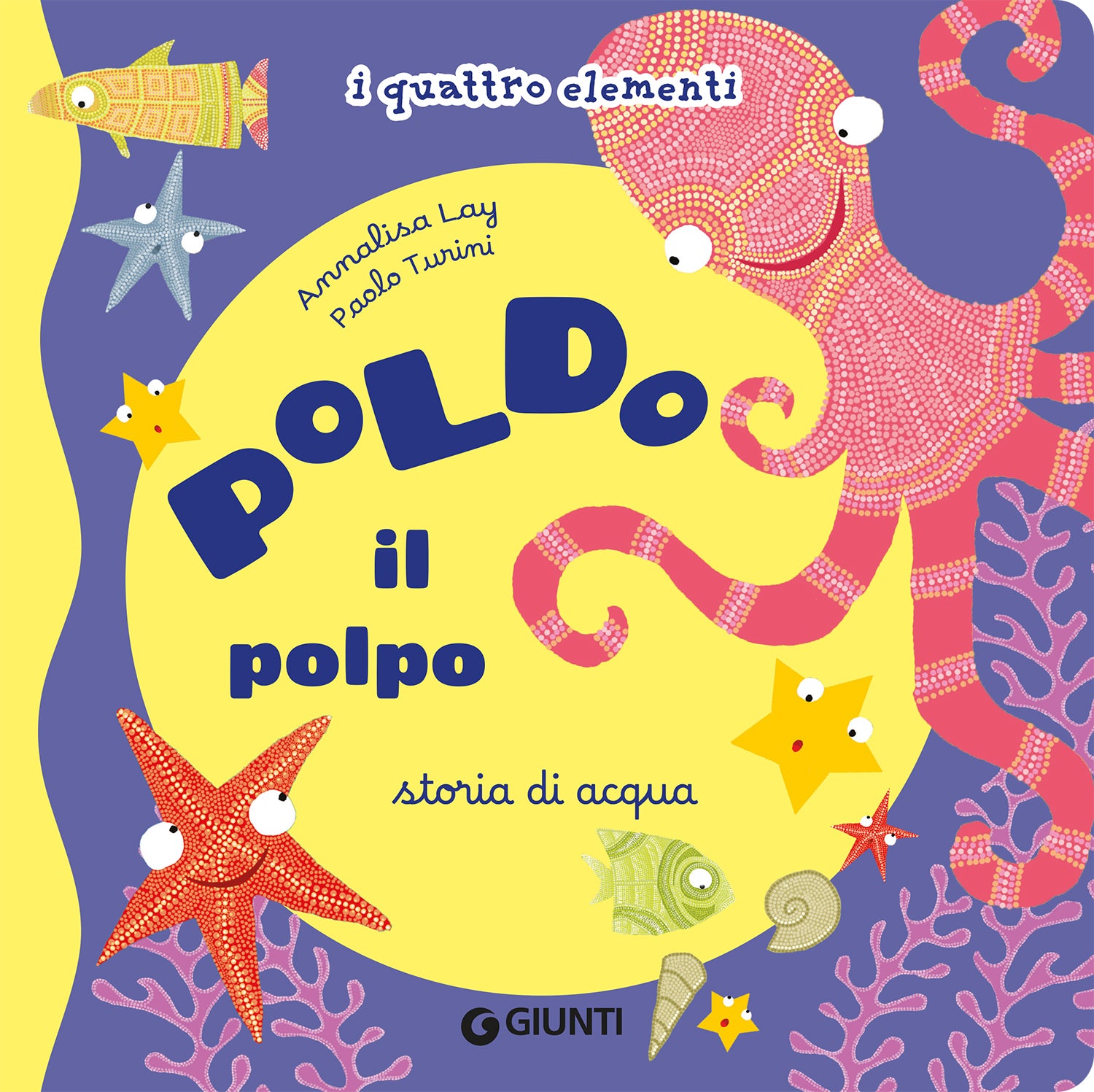 Poldo il polpo. Storia di acqua
