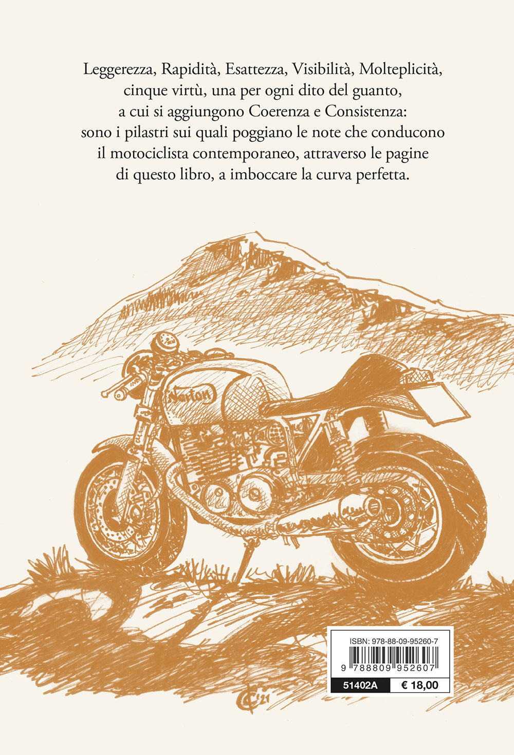 La curva perfetta. Note per il motociclista del terzo millennio