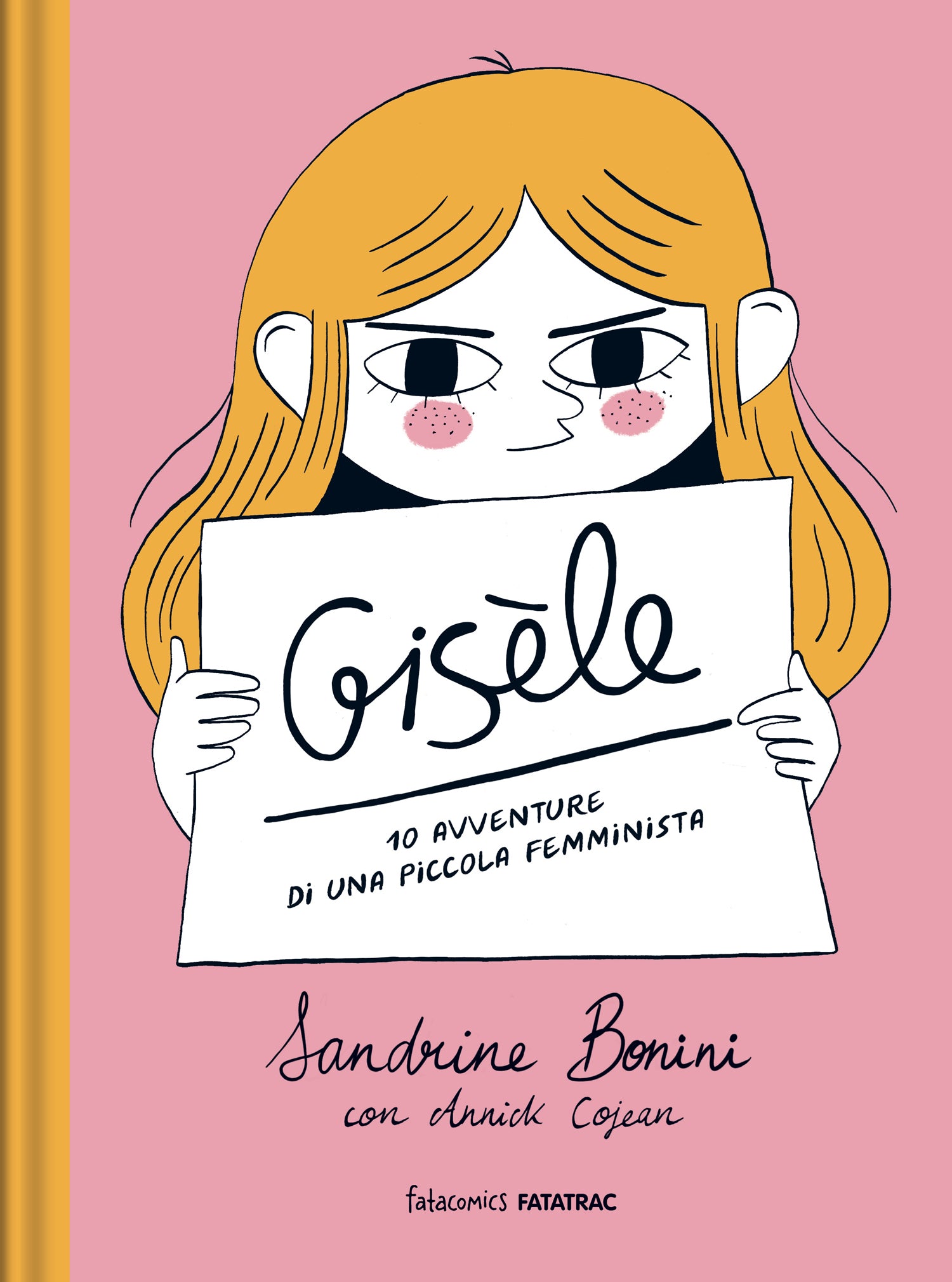 Gisele. 10 avventure di una piccola femminista