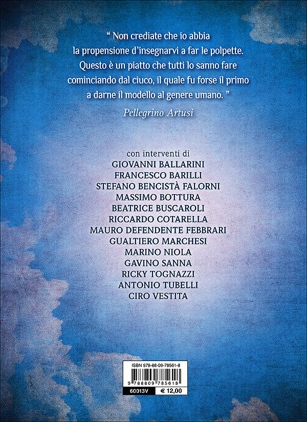 Una polpetta ci salverà. Con 120 ricette degli chef di tutta Italia