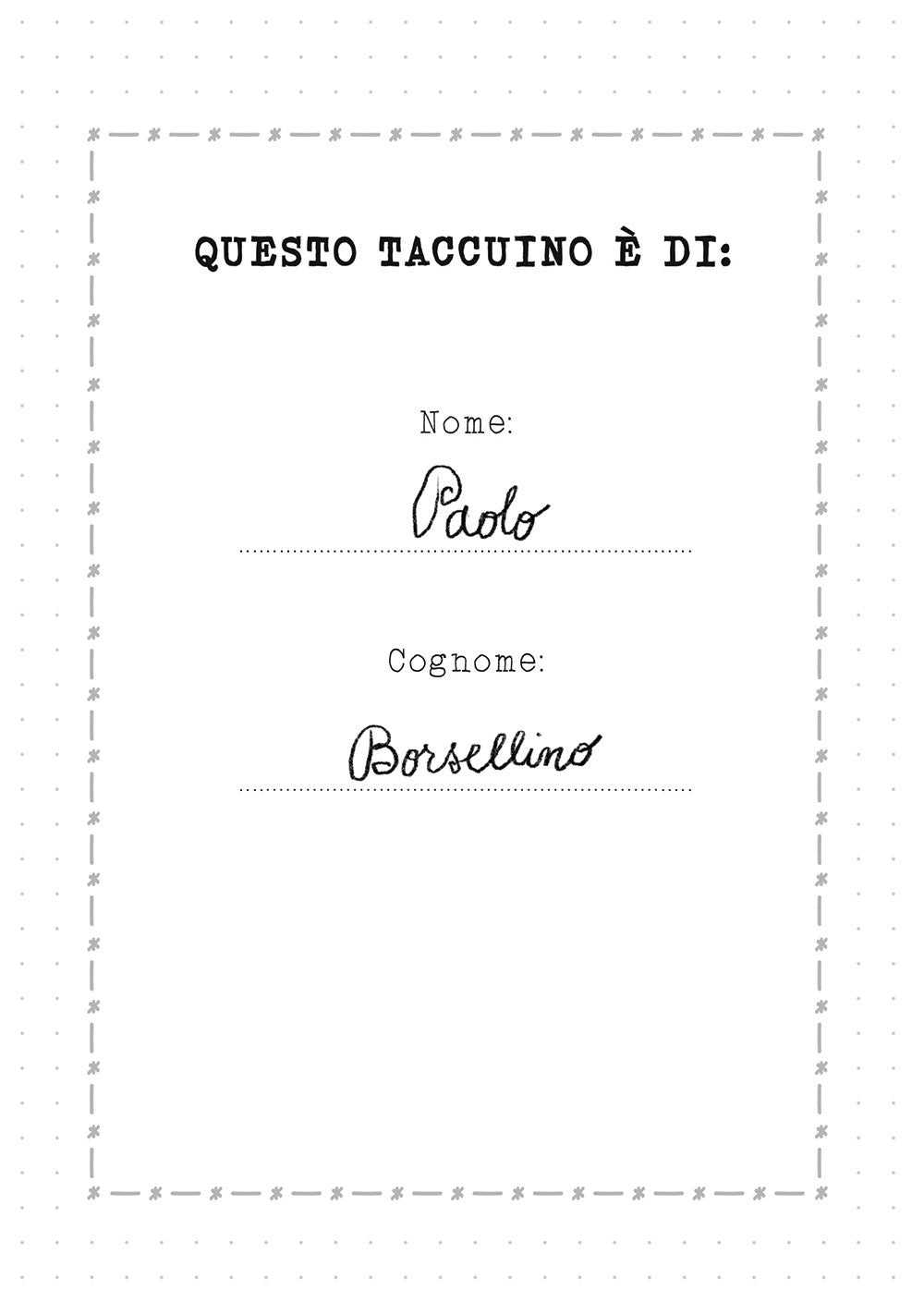 Paolo sono. Il taccuino immaginario di Paolo Borsellino