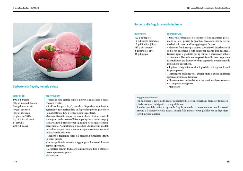 Il mondo del gelato. Storia, scienza, produzione, degustazione