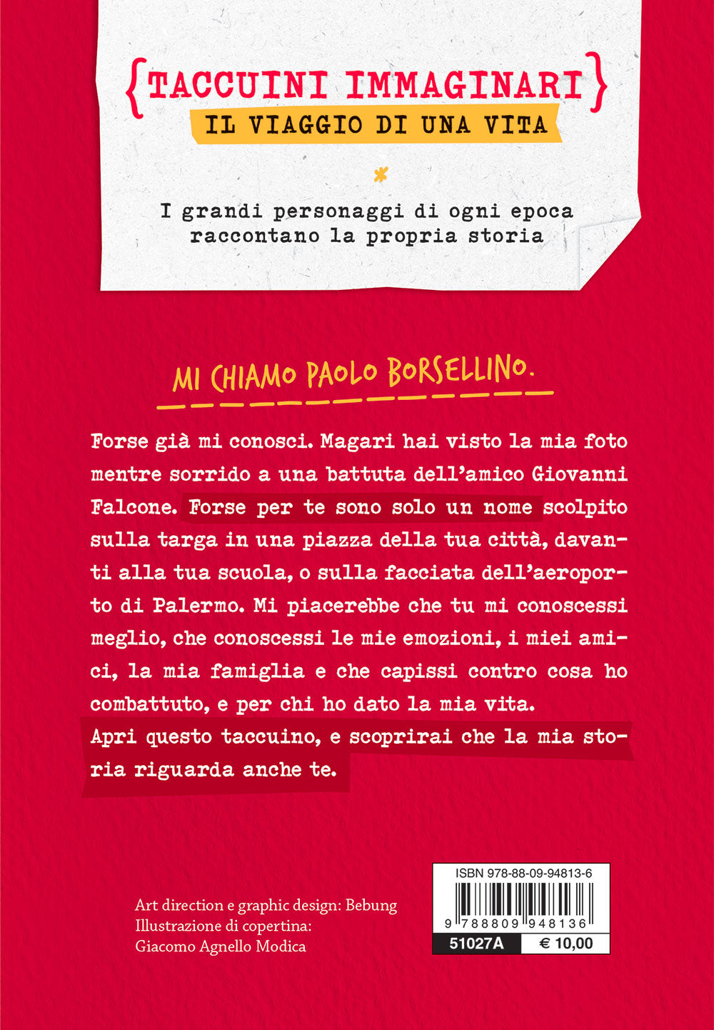 Paolo sono. Il taccuino immaginario di Paolo Borsellino