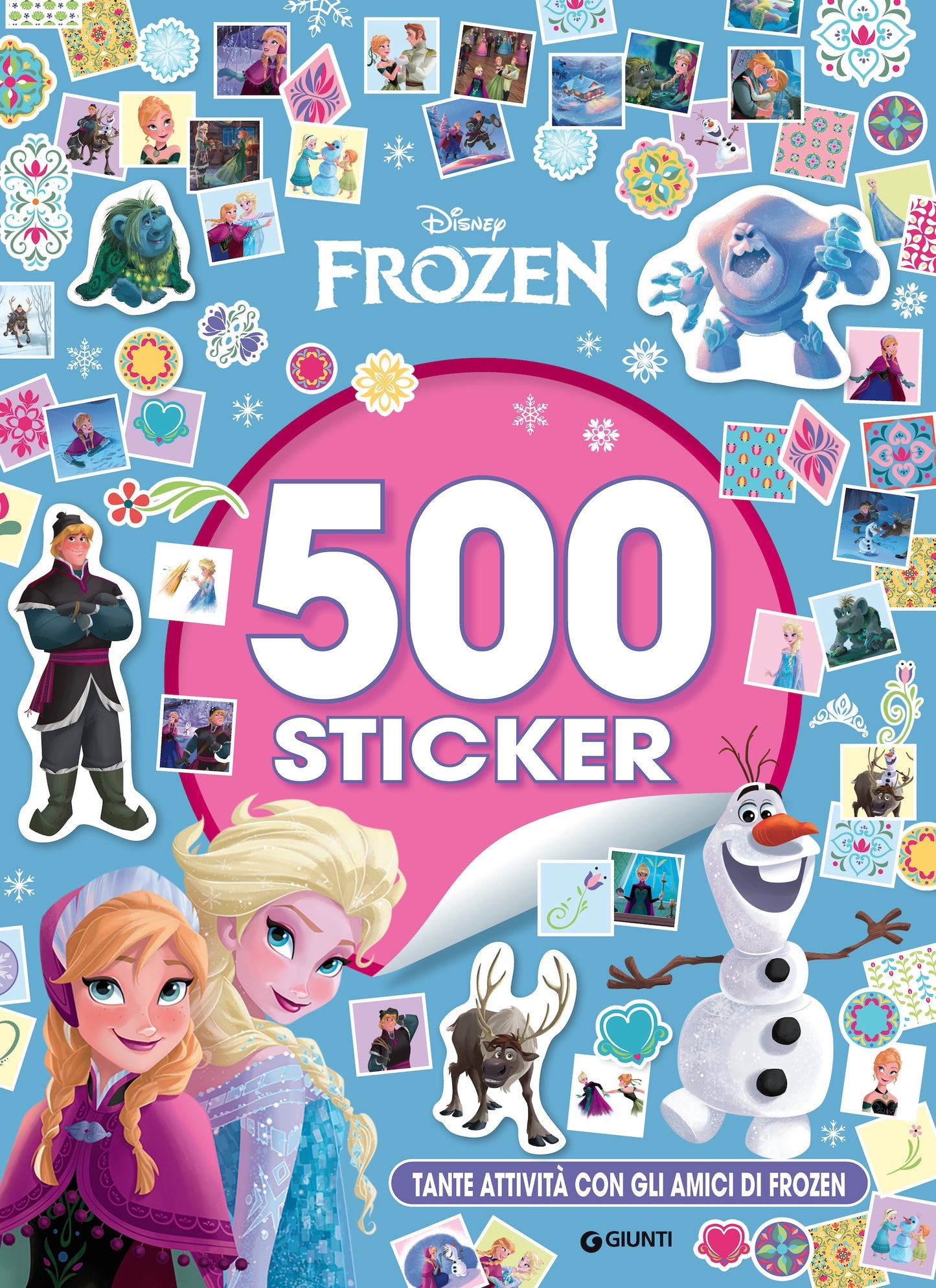 Disney Frozen 500 Sticker. Tante attività con gli amici di Frozen