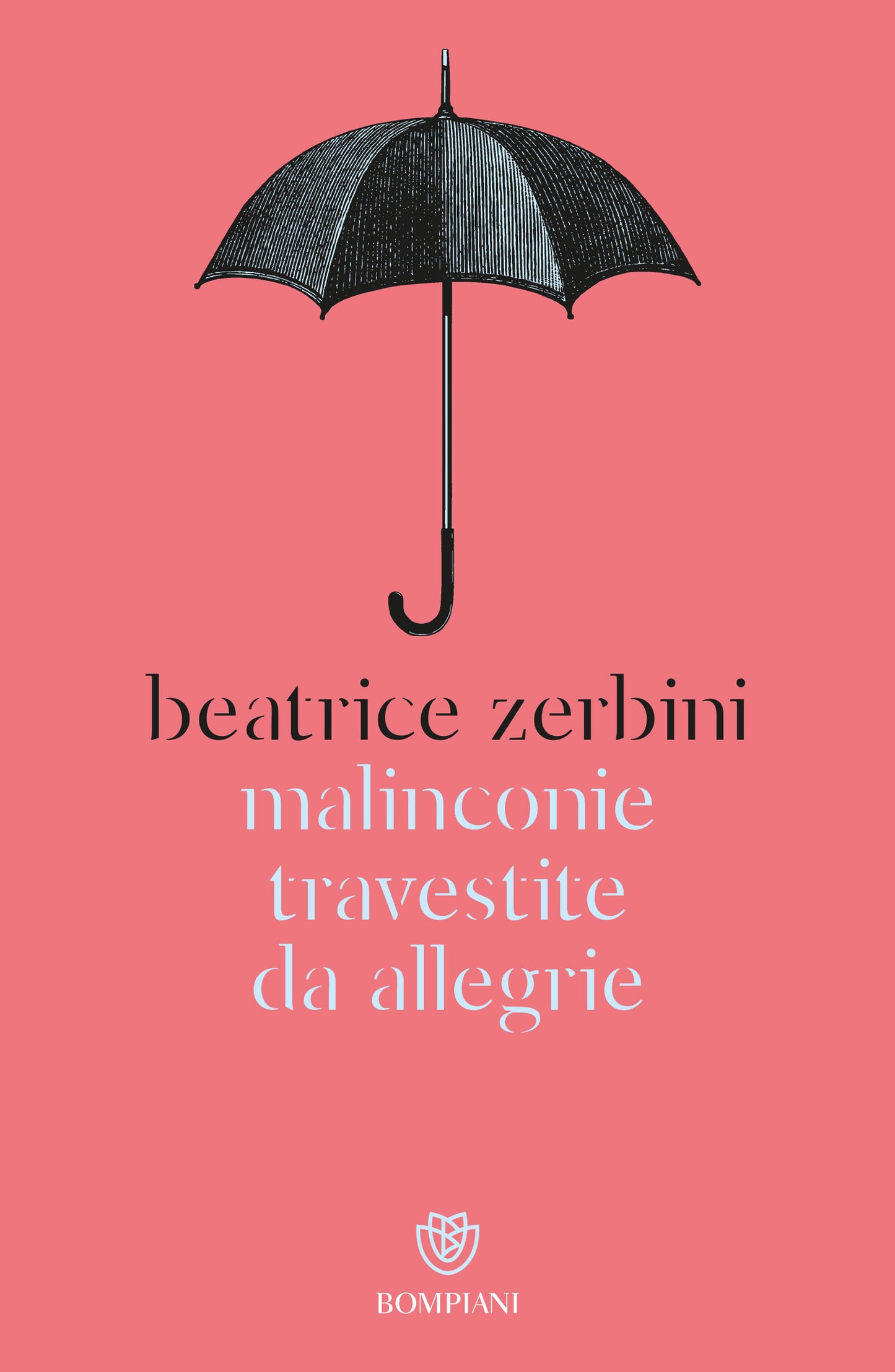 Malinconie travestite da allegrie