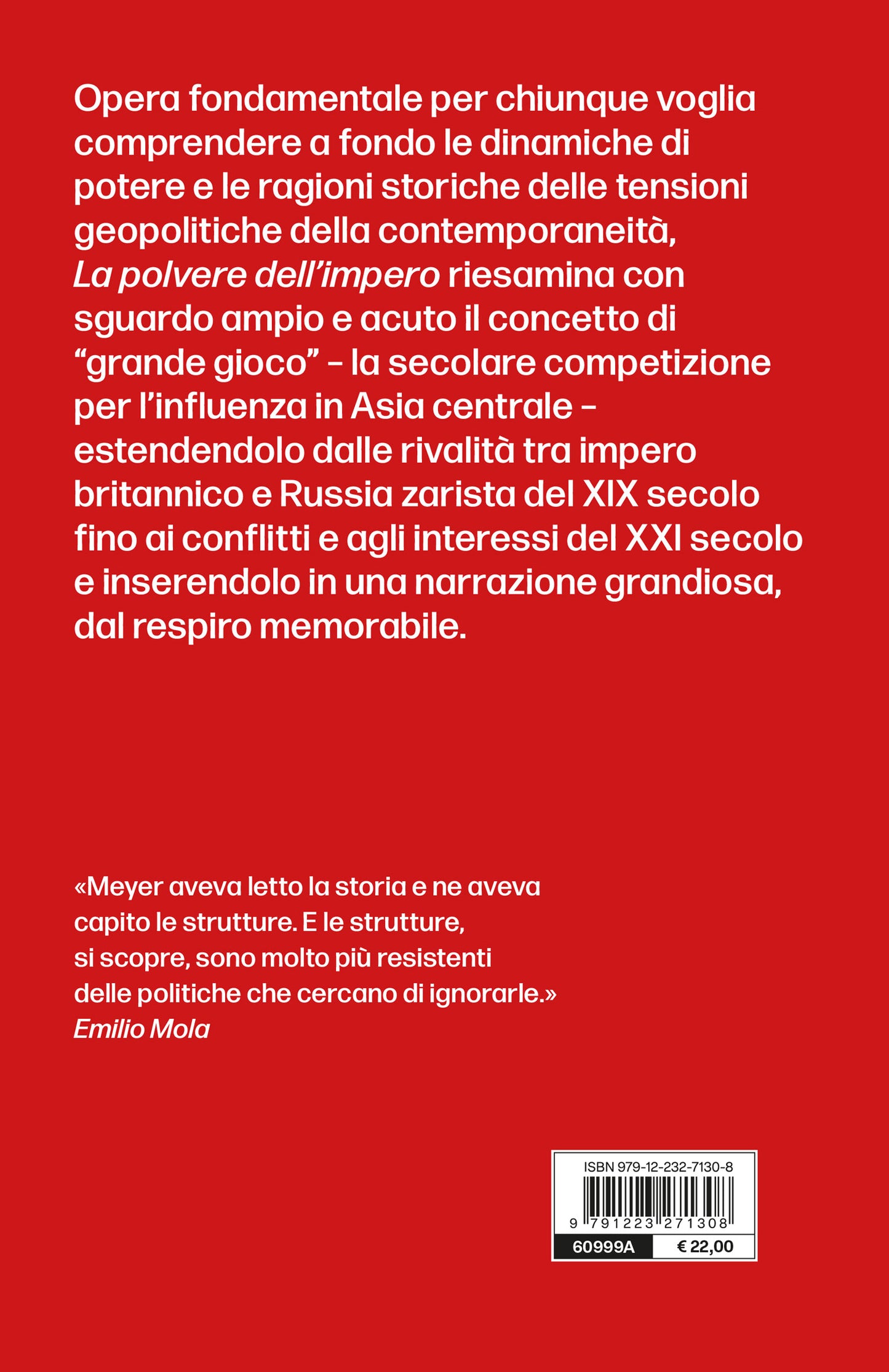 La polvere dell'impero. Il "grande gioco" in Asia centrale