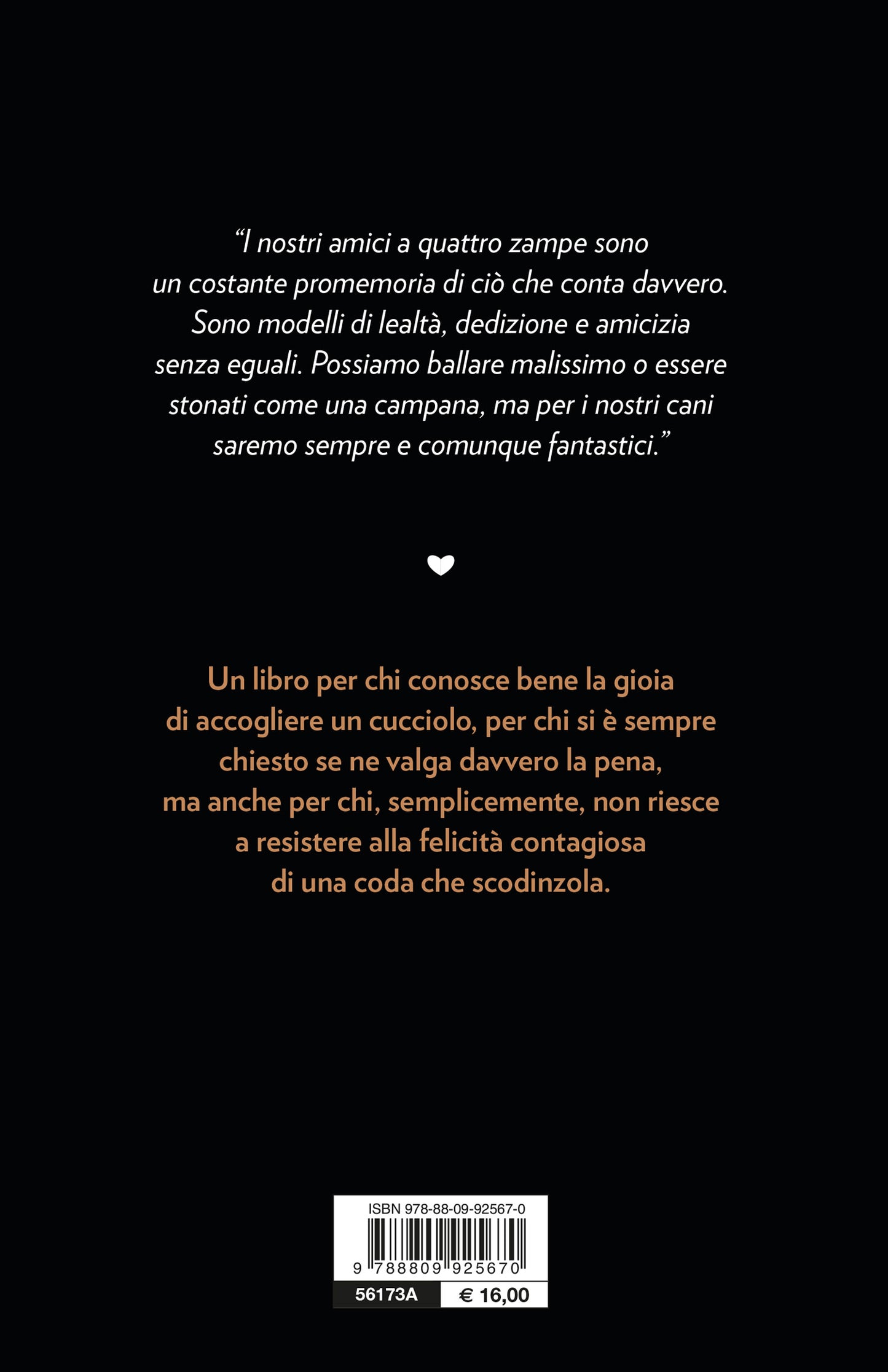 Un legame speciale. Come un cane può cambiarci la vita