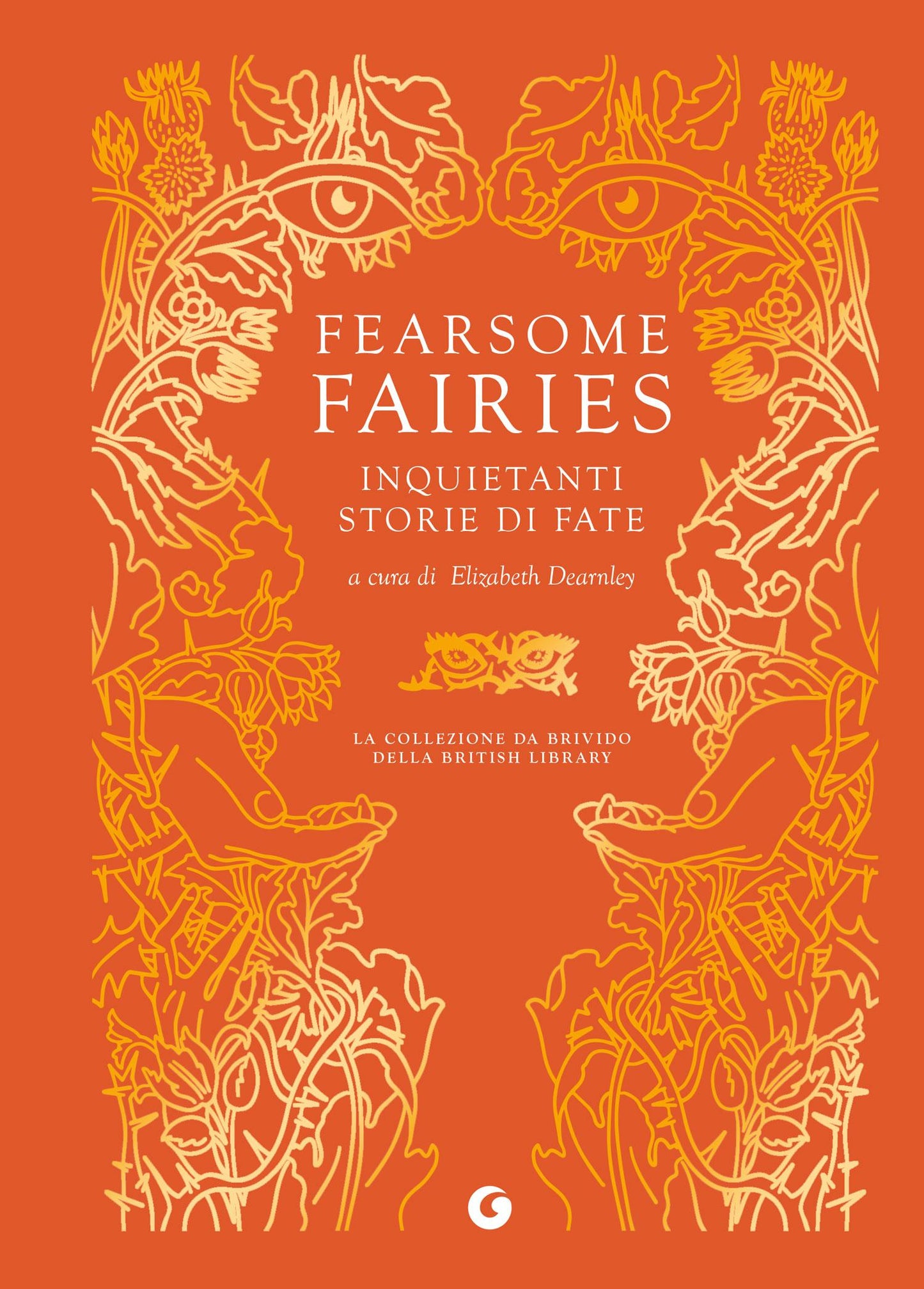 Fearsome Fairies. Inquietanti storie di fate