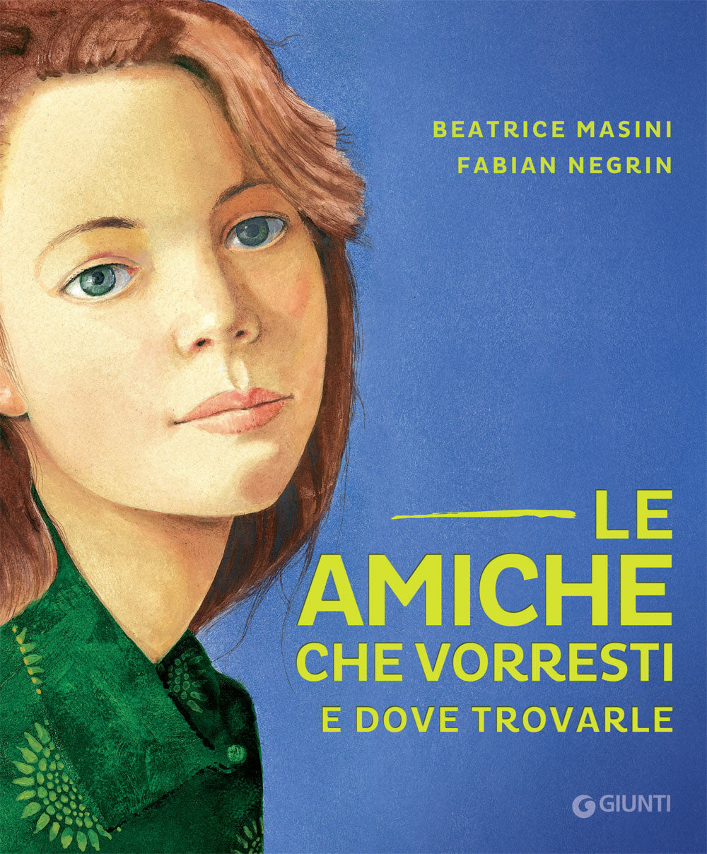 Le amiche che vorresti. E dove trovarle