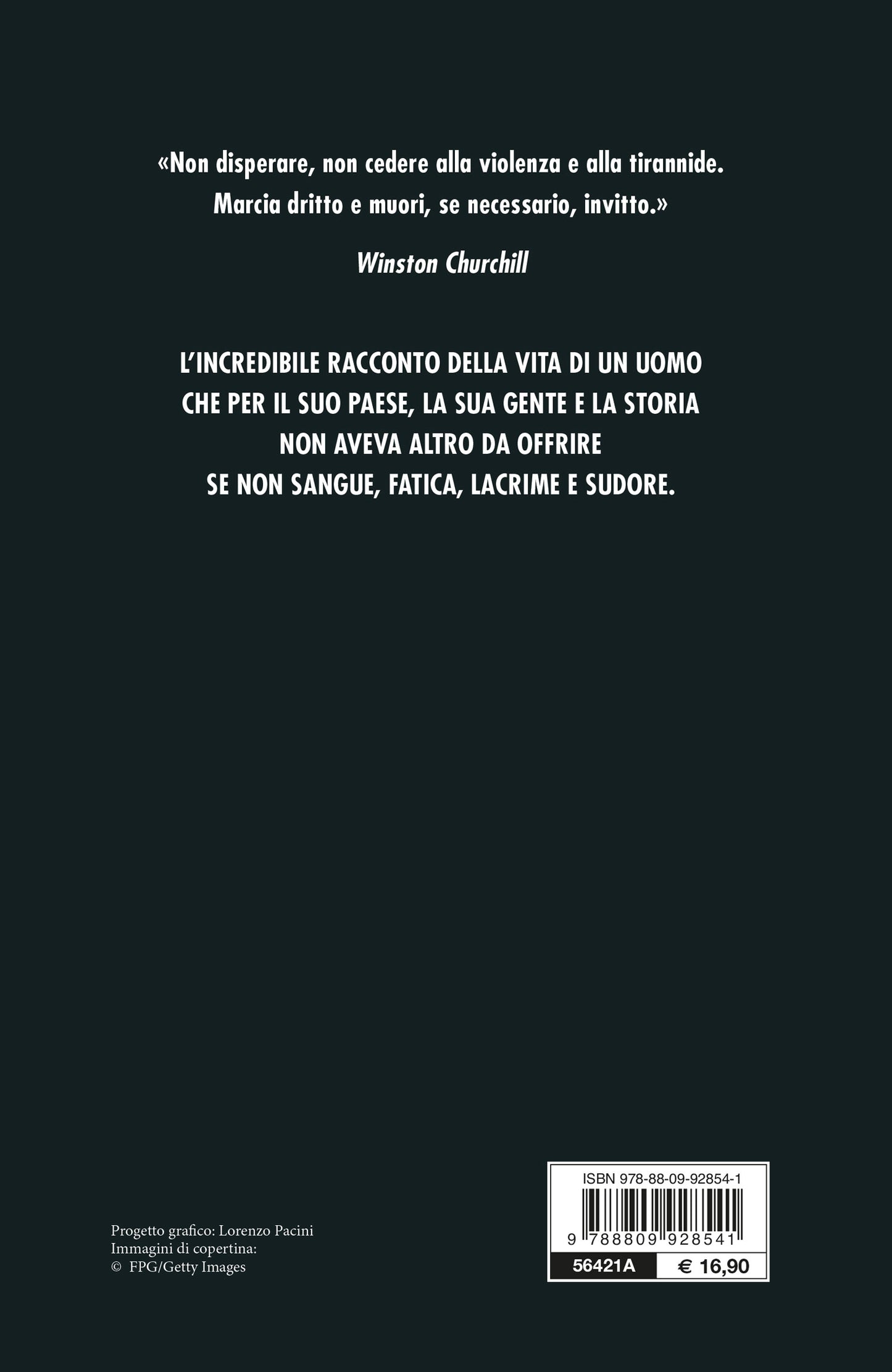 Winston Churchill. Viaggi, incontri, missioni dell'uomo che non si è mai arreso