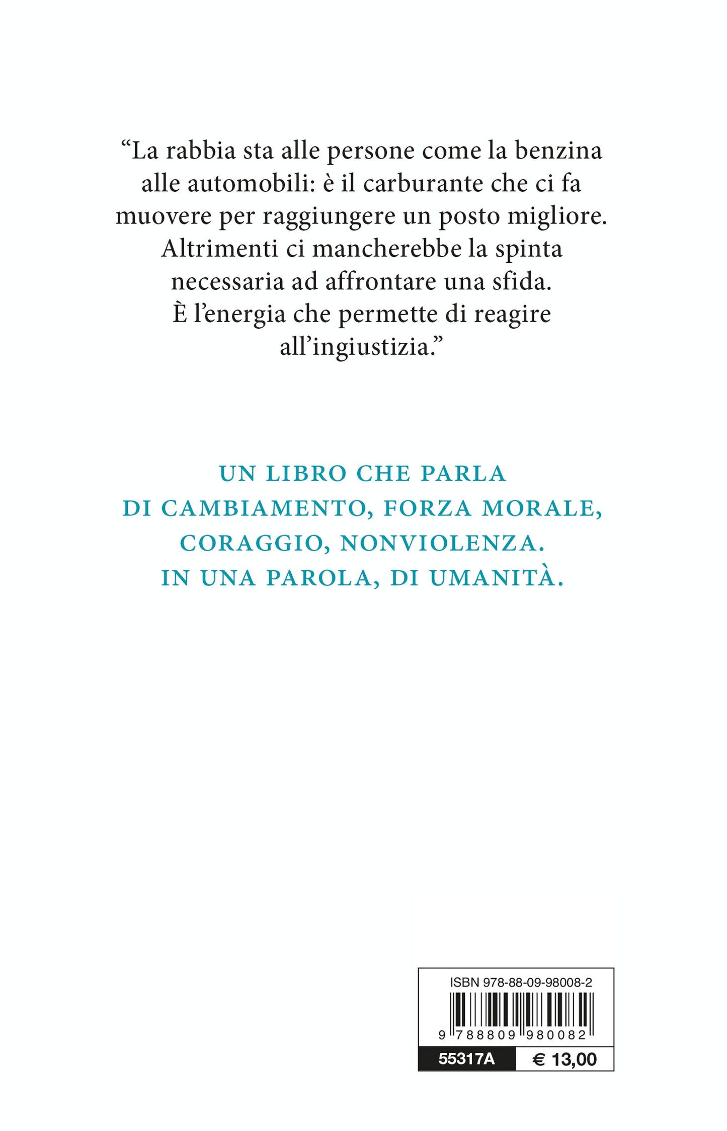 Il dono della rabbia. E altre lezioni di mio nonno Mahatma Gandhi
