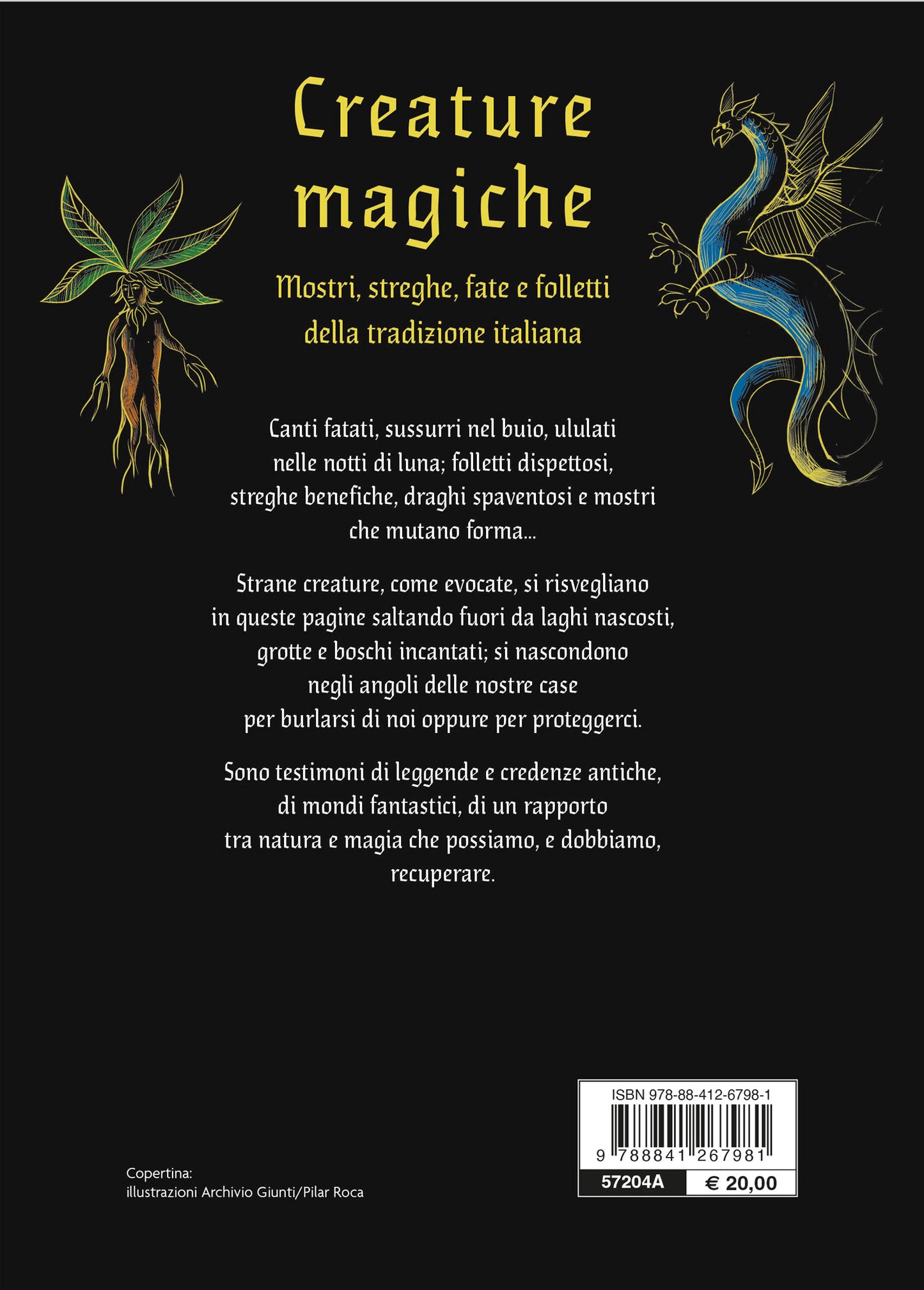 Creature magiche, mostri, streghe, fate