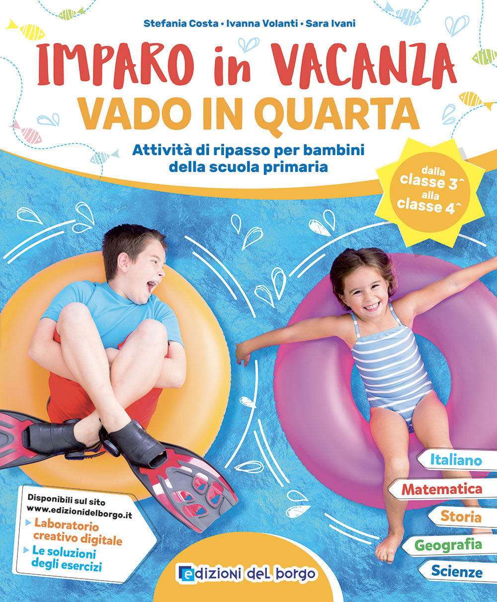 Imparo in vacanza - vado in quarta. Attività di ripasso per bambini della scuola primaria