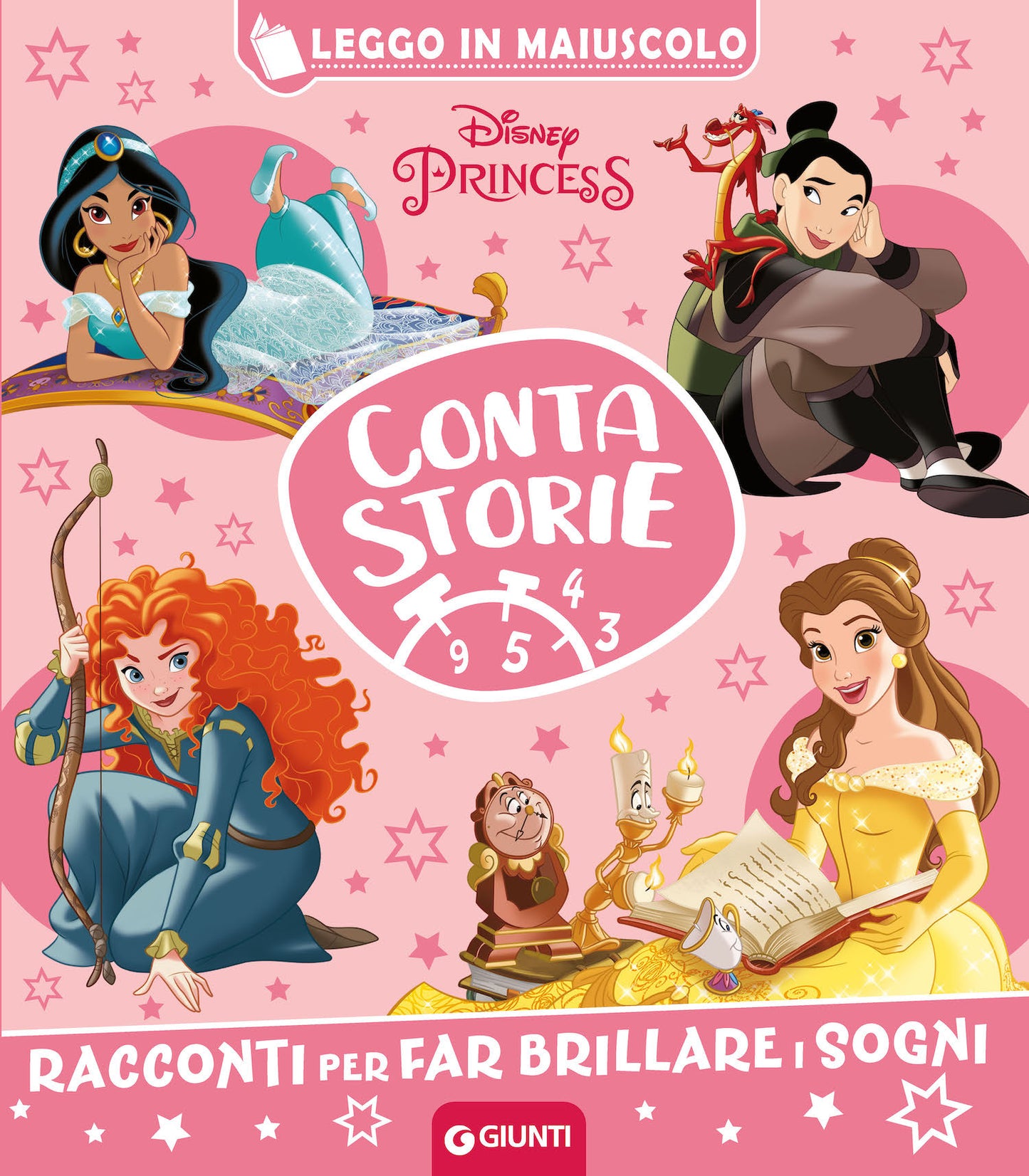 Principesse Contastorie - Leggo in maiuscolo. Racconti per far brillare i sogni