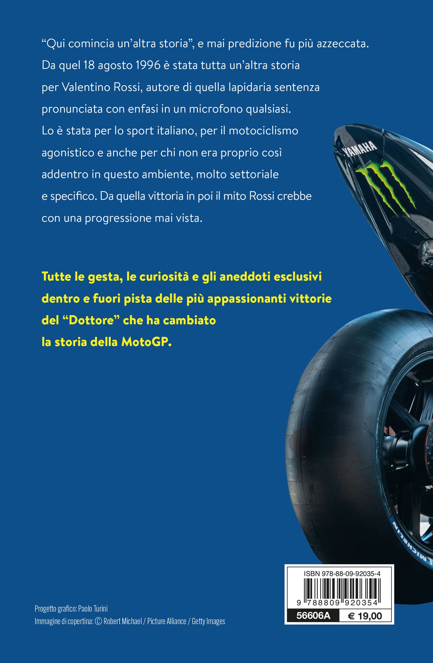 Vale. Le storie dietro le vittorie