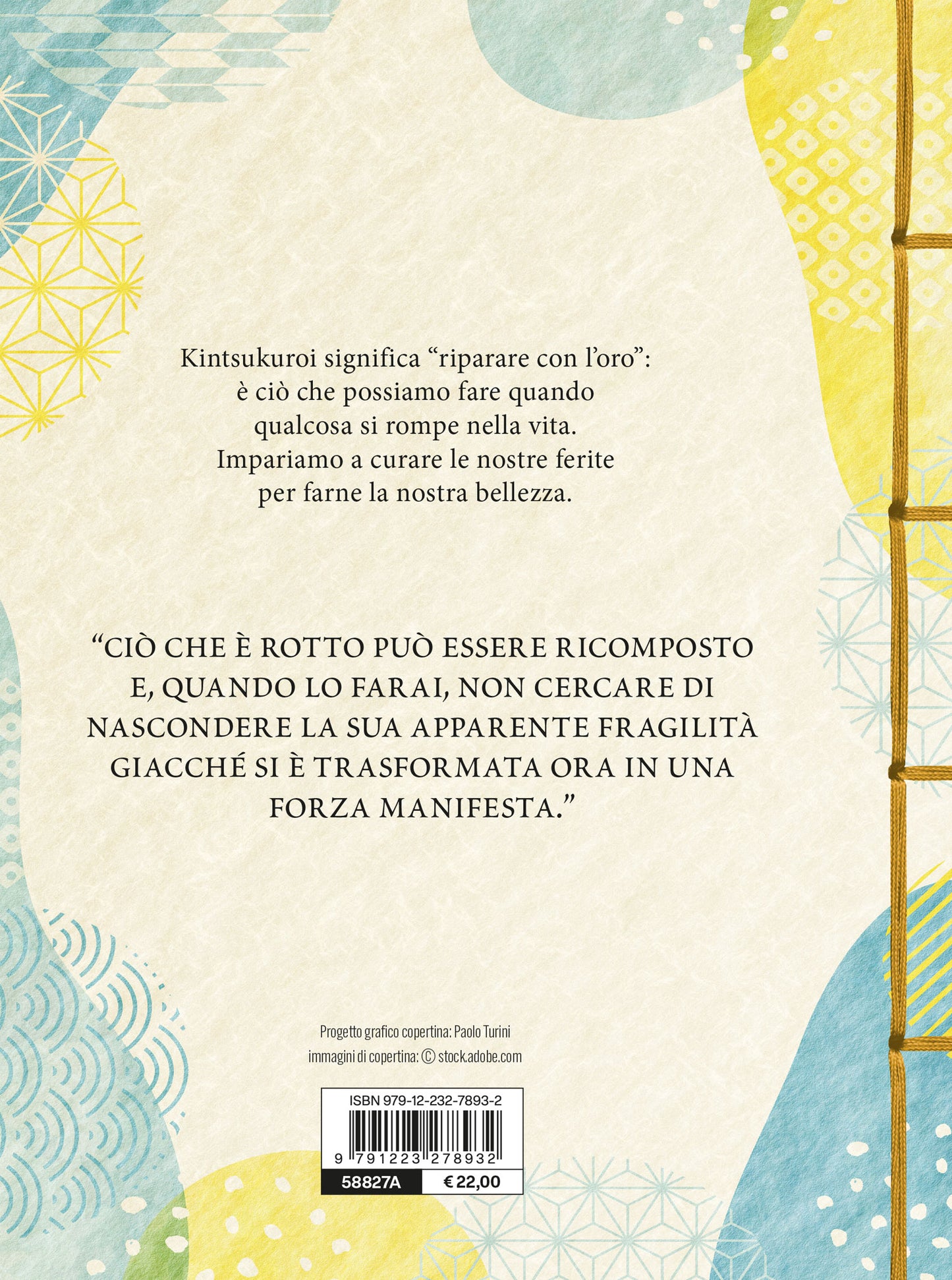 Kintsukuroi. L'arte giapponese di curare le ferite dell'anima