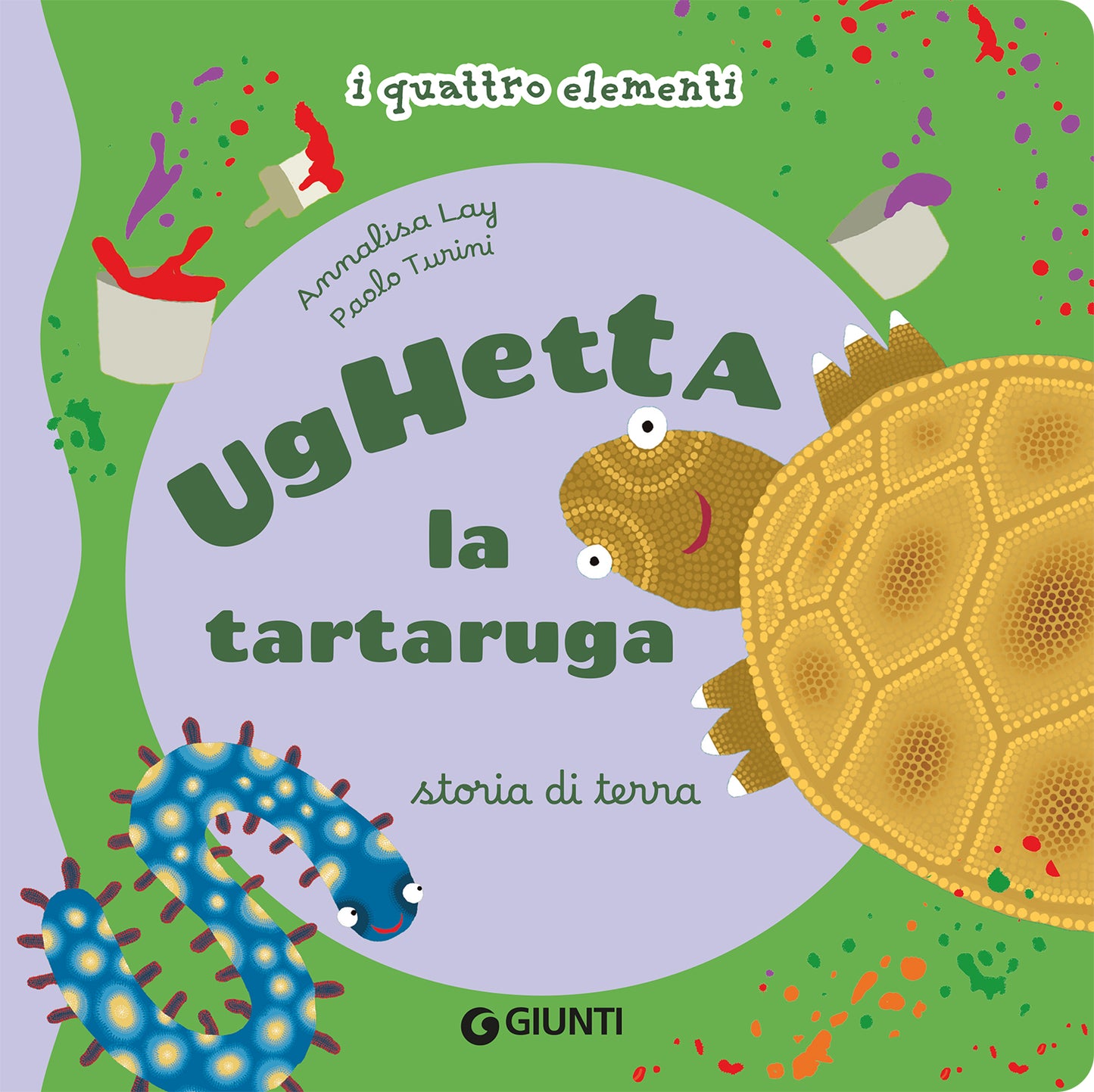 Ughetta la tartaruga. Storia di terra