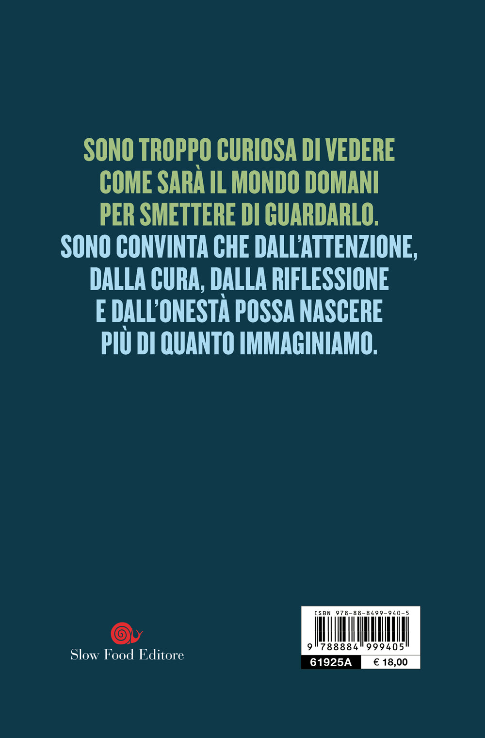 SETTE VOLTE FUTURO. UN'ALTRA IDEA DI MONDO