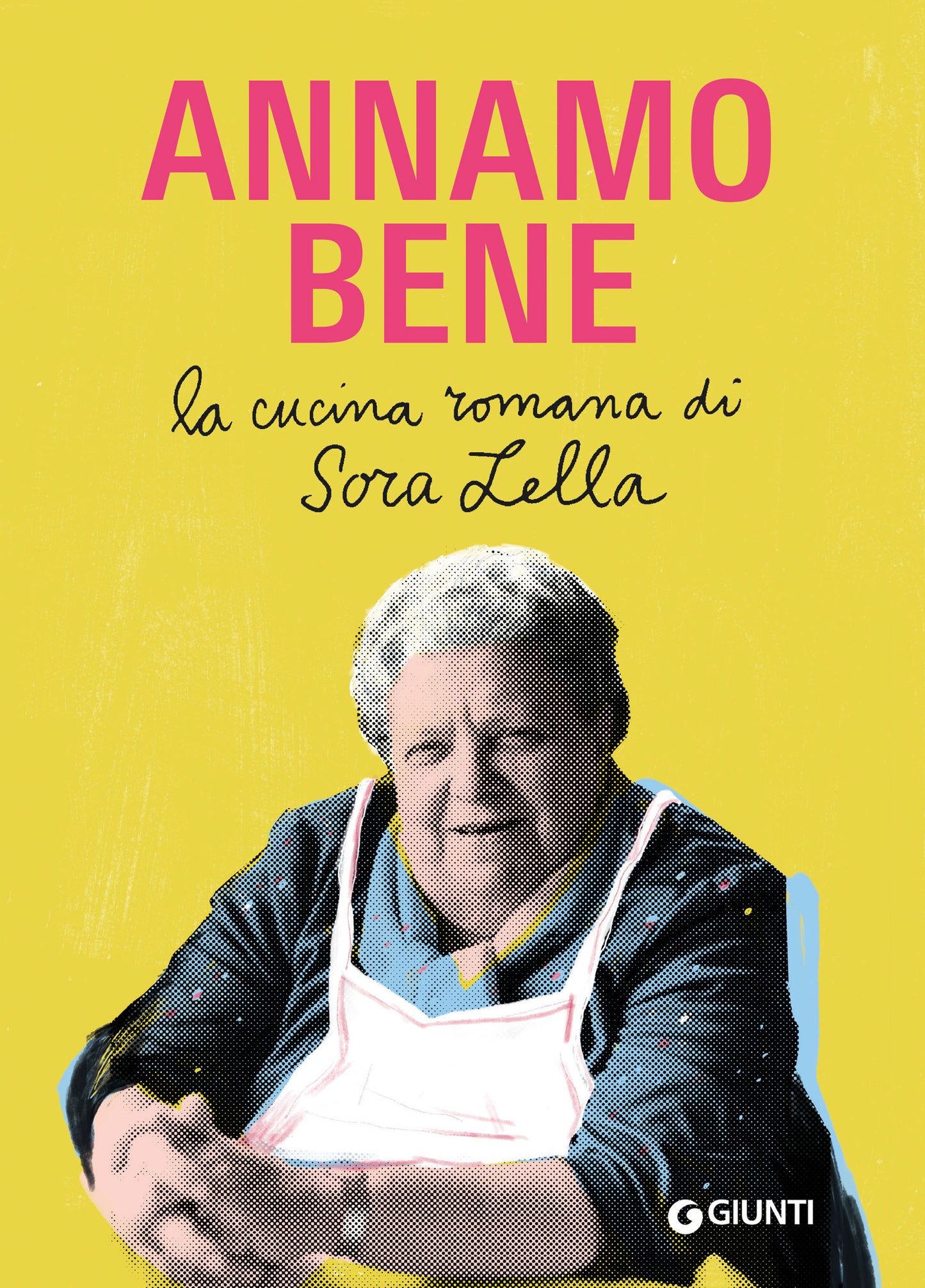 Annamo bene. La cucina romana