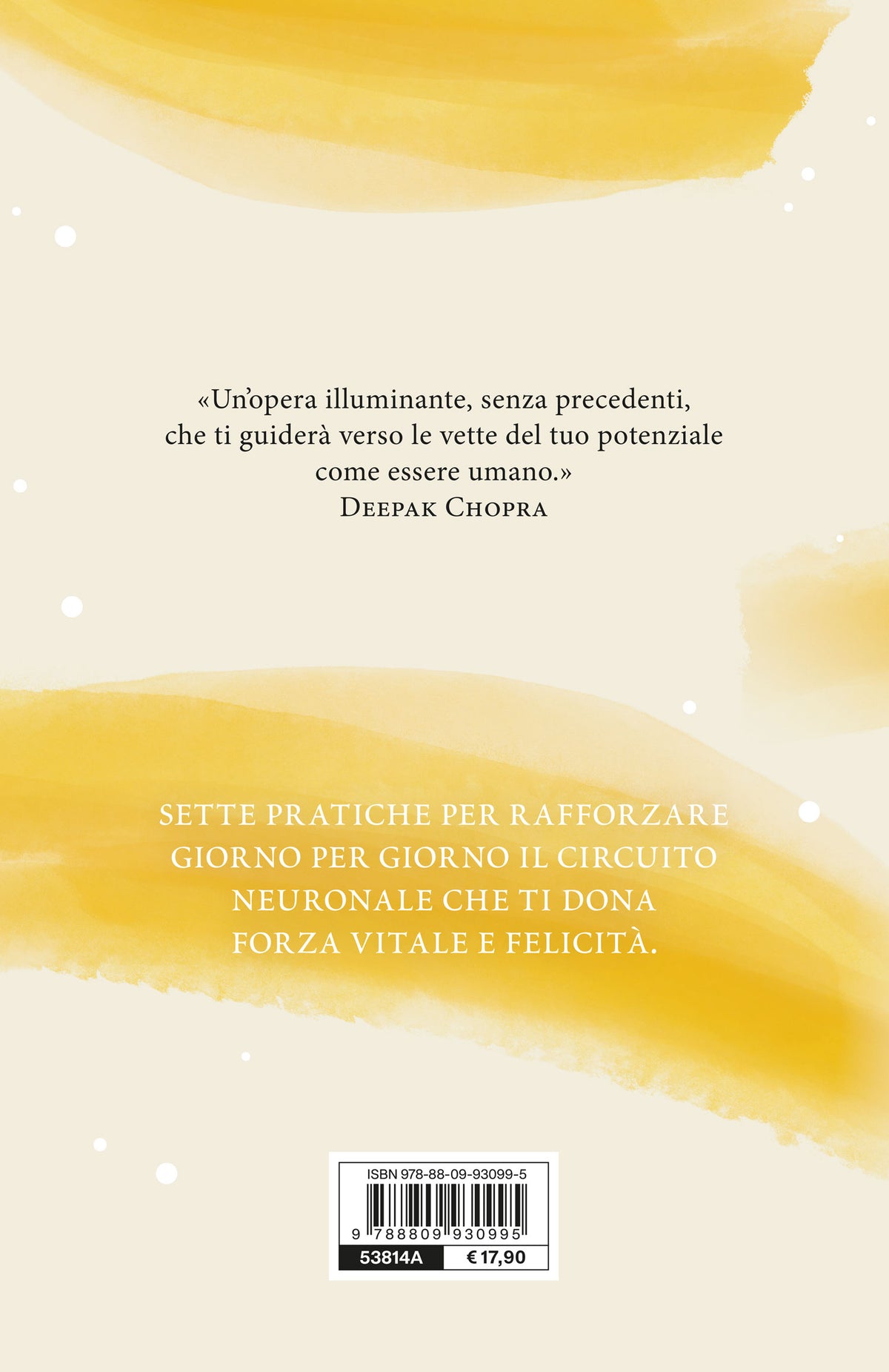 I sette passi del risveglio. Illuminare il cervello per far danzare il cuore