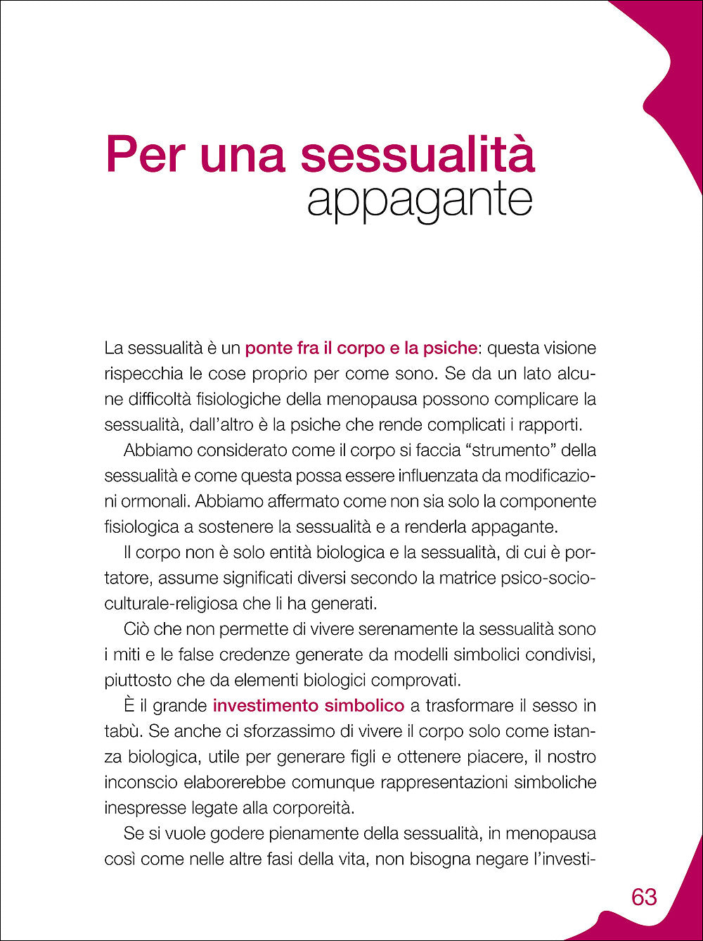 Menopausa. Vivere bene il cambiamento