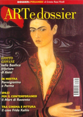 Art e dossier n. 186, Febbraio 2003. allegato a questo numero il dossier: Piranesi