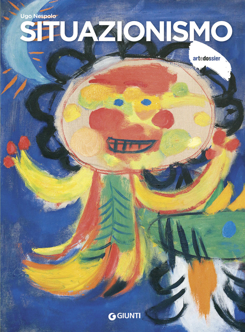 Art e dossier 364, Aprile 2019. allegato a questo numero il dossier Situazionismo di Ugo Nespolo