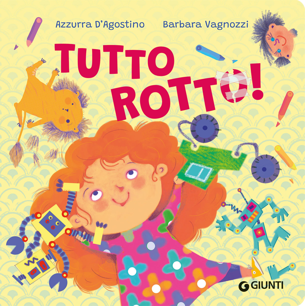 Tutto rotto!