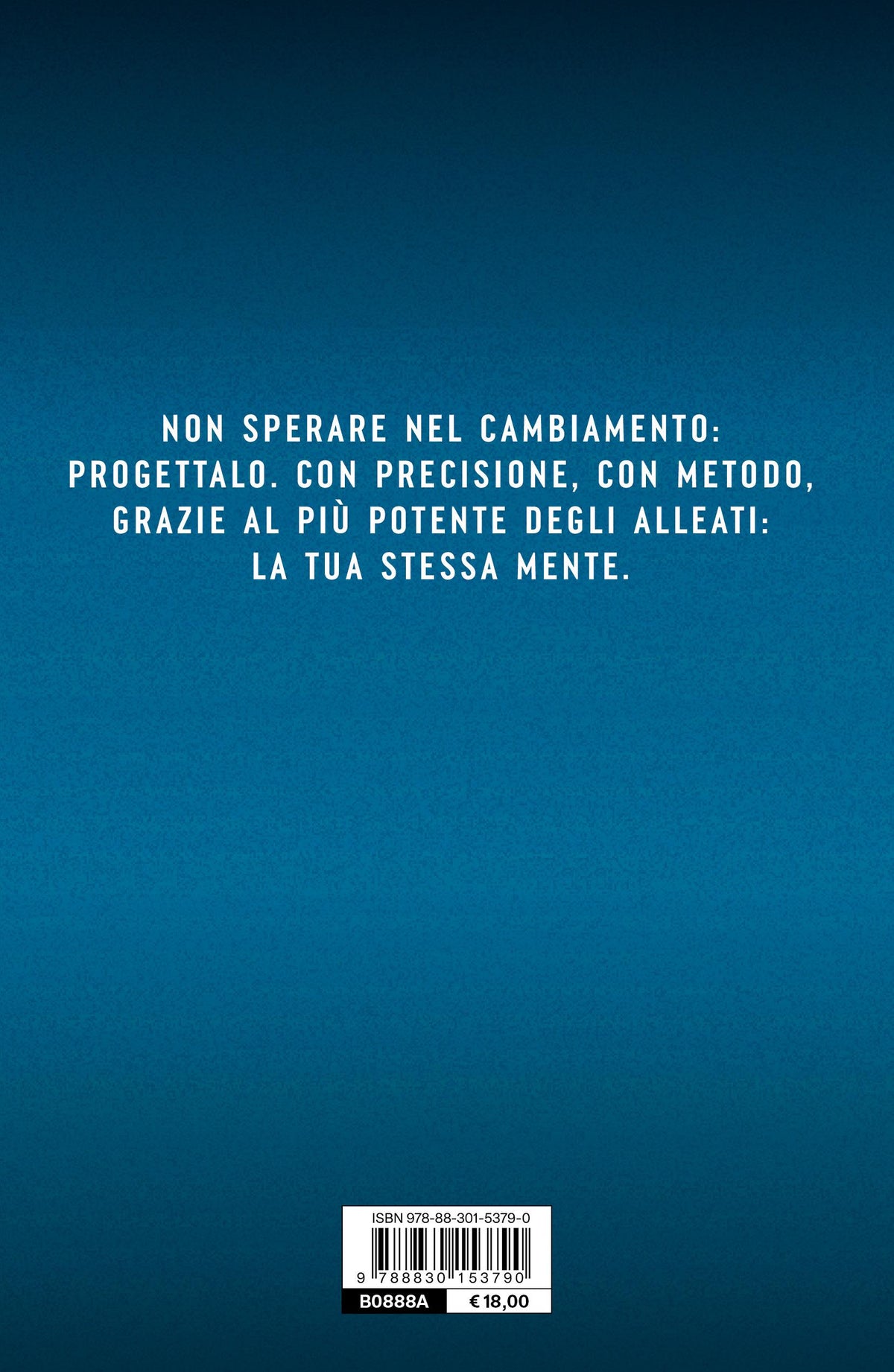 Accendi la mente. 21 strategie per allenare i pensieri e vincere ogni sfida