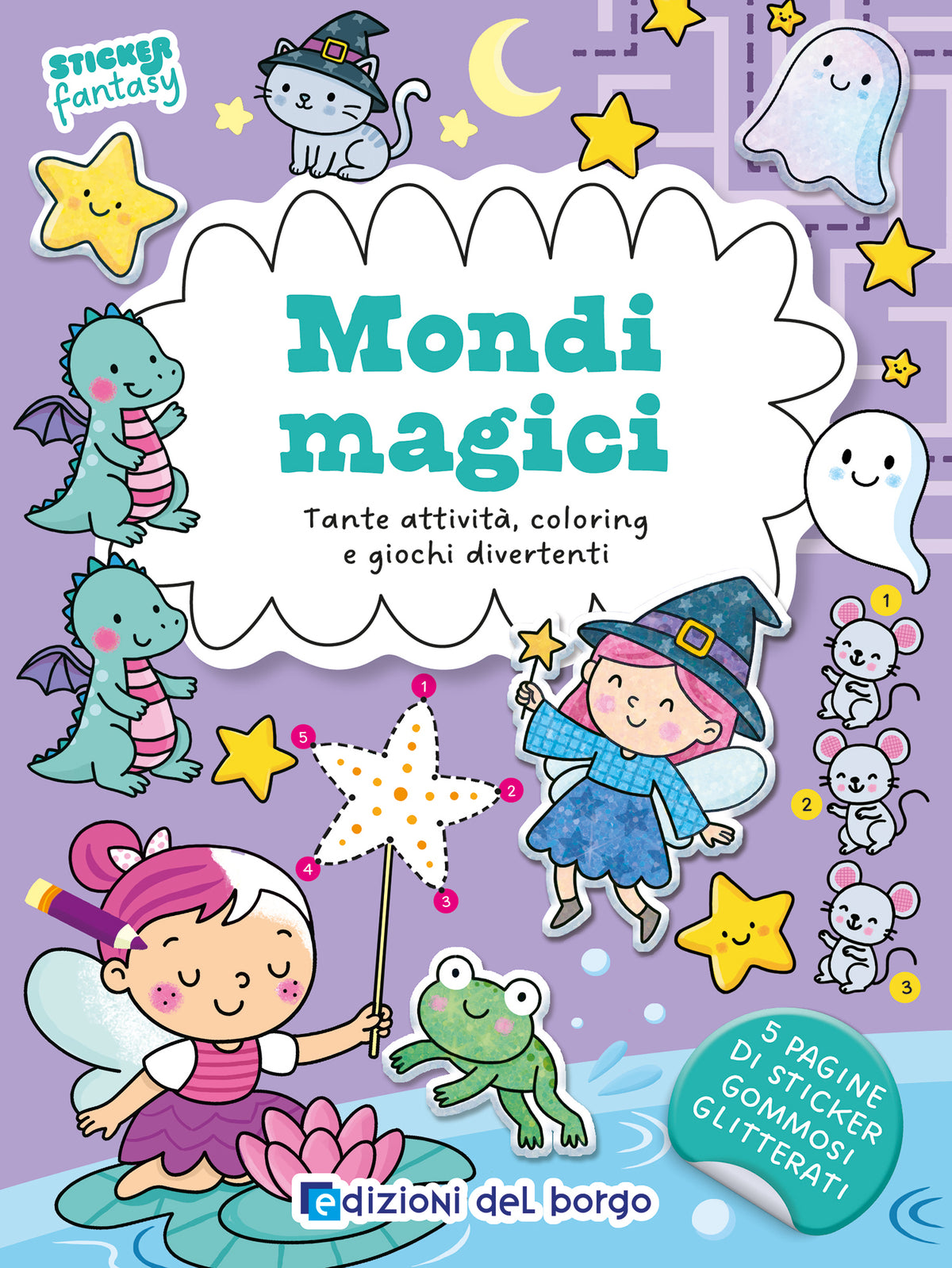 Mondi magici. Tante attività, coloring e giochi divertenti