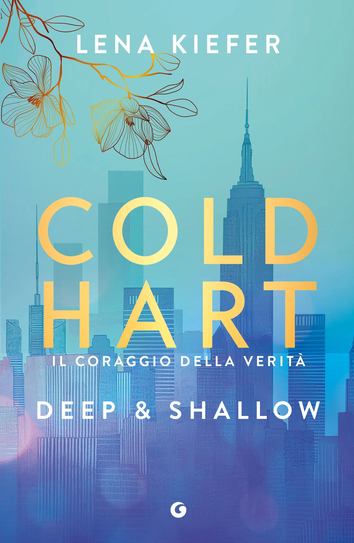 Coldhart. Deep & Shallow . Il coraggio della verità