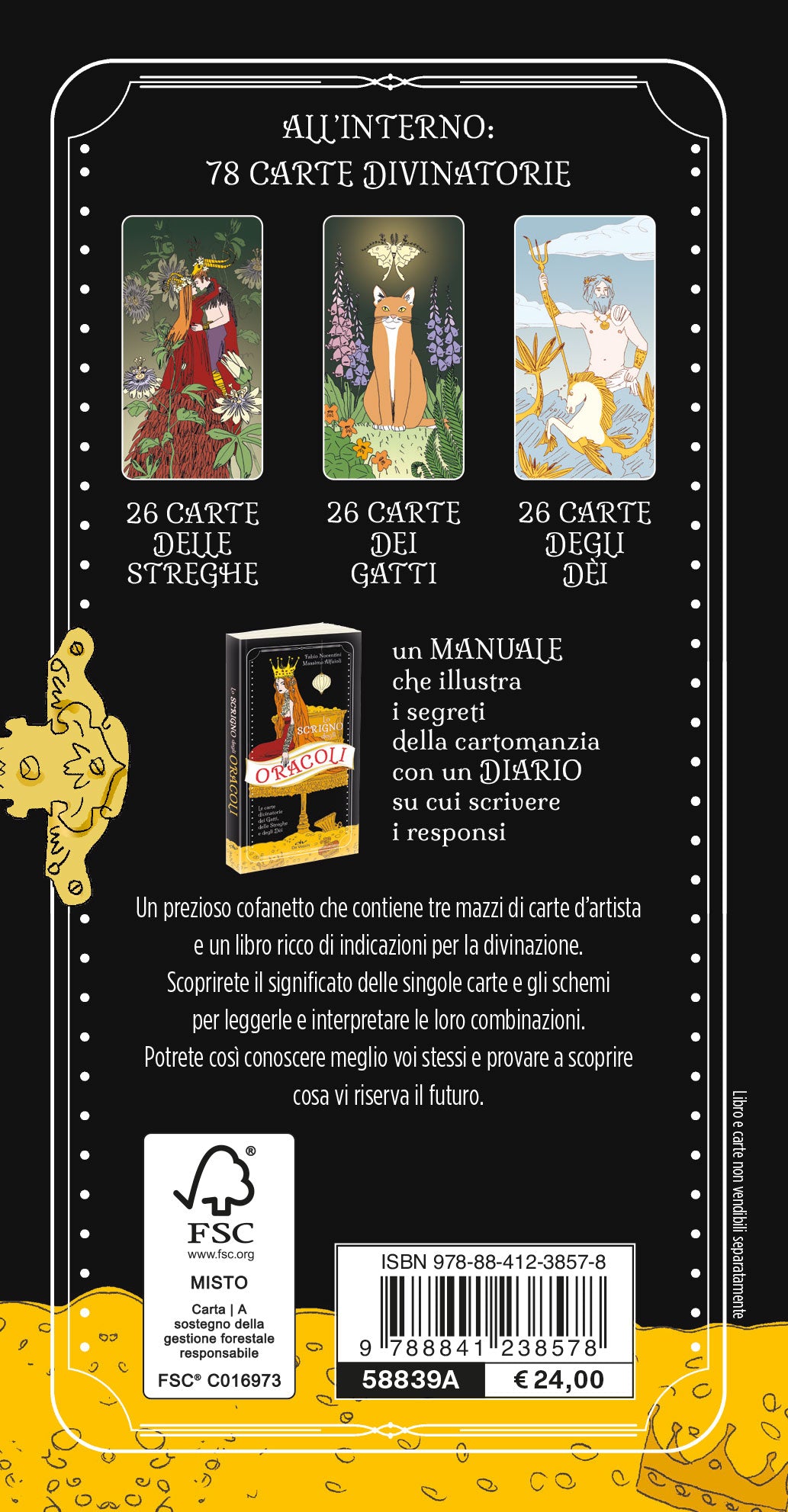 Lo scrigno degli oracoli. Scopri il futuro con le carte divinatorie dei Gatti, delle Streghe e degli Dei