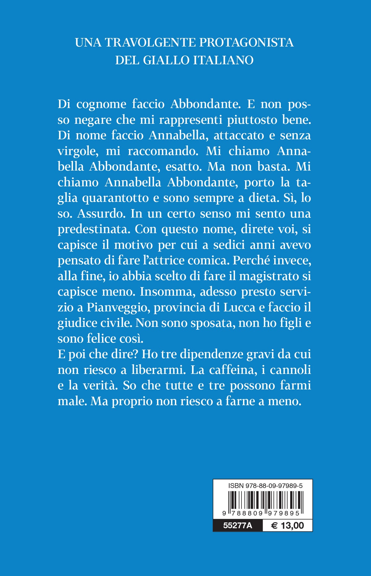 Annabella Abbondante #1. La verità non è una chimera