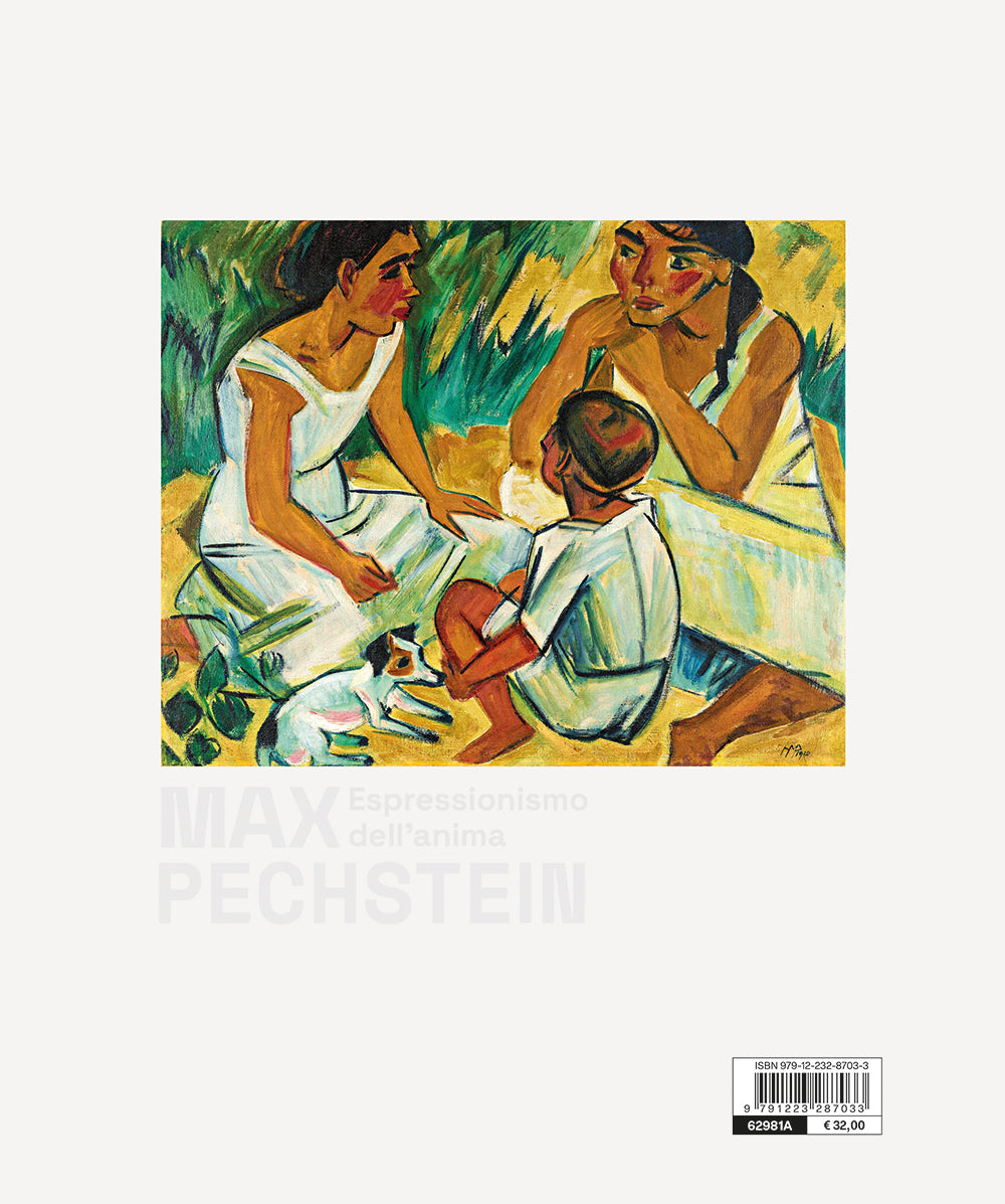 Max Pechstein. Espressionismo dell'anima