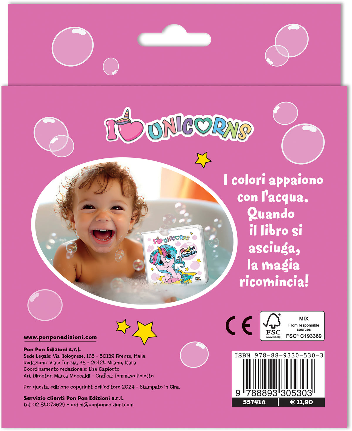 I Love Unicorns. Magico bagnetto