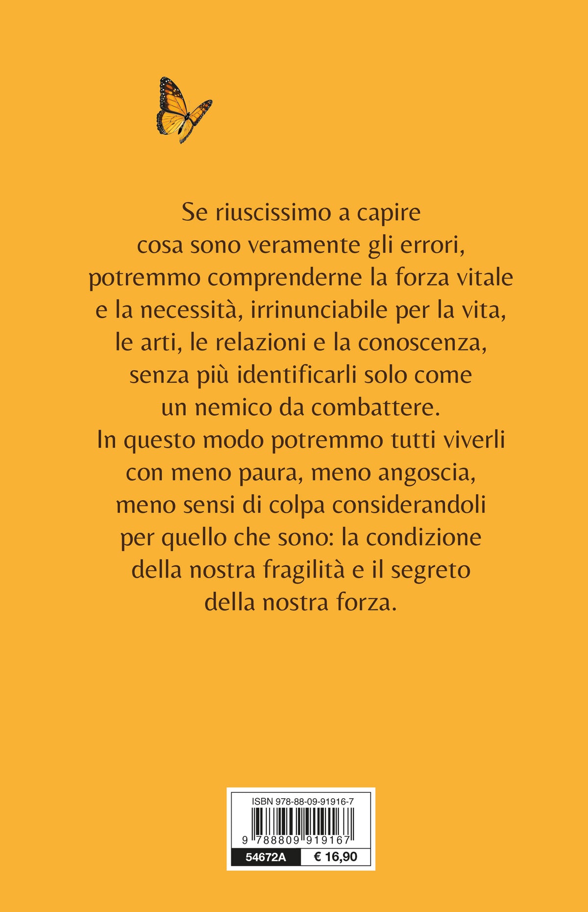 Il bello di sbagliare. Come vincere l'ansia di commettere errori